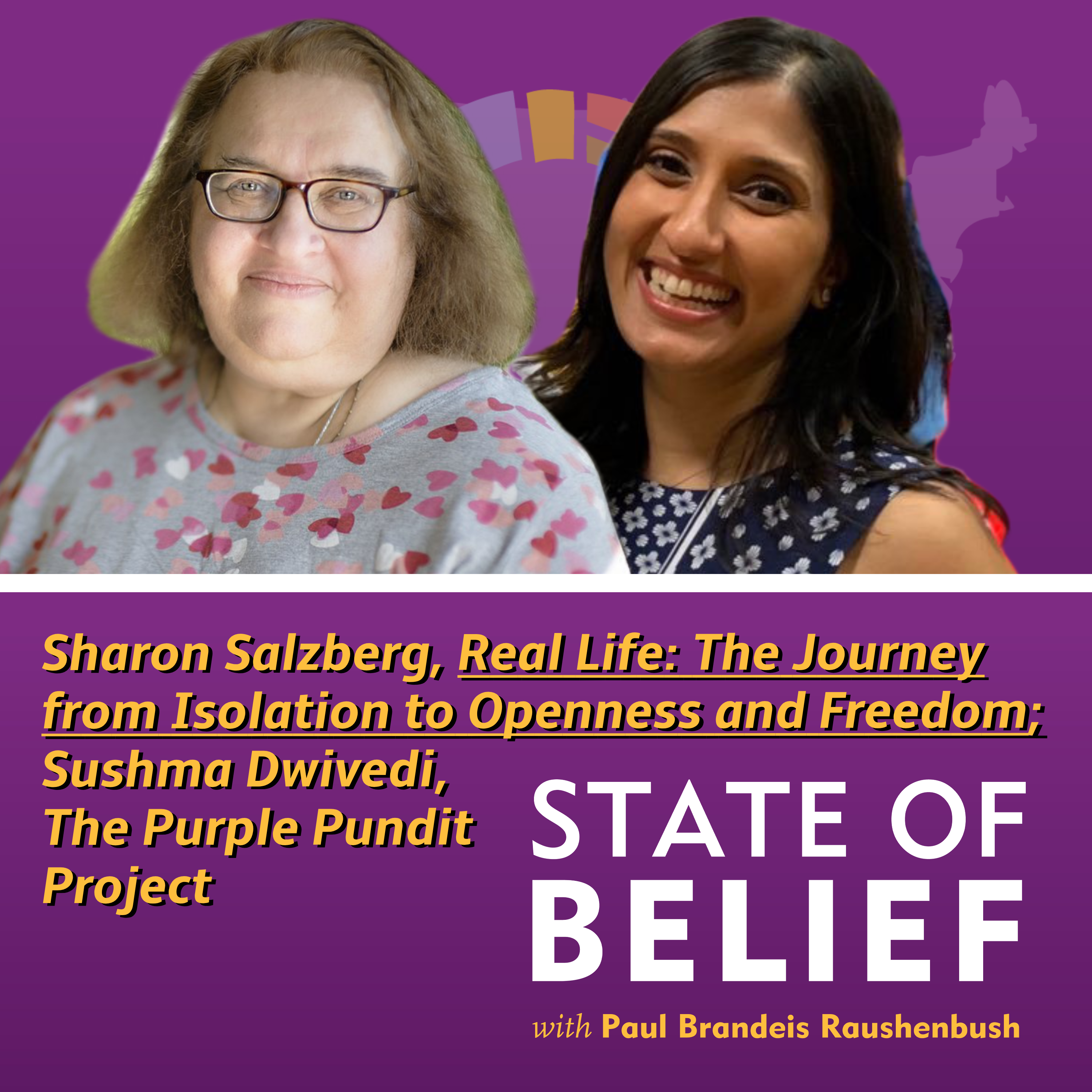Diwali with Sushma Dwivedi; Sharon Salzberg on Openness and Freedom