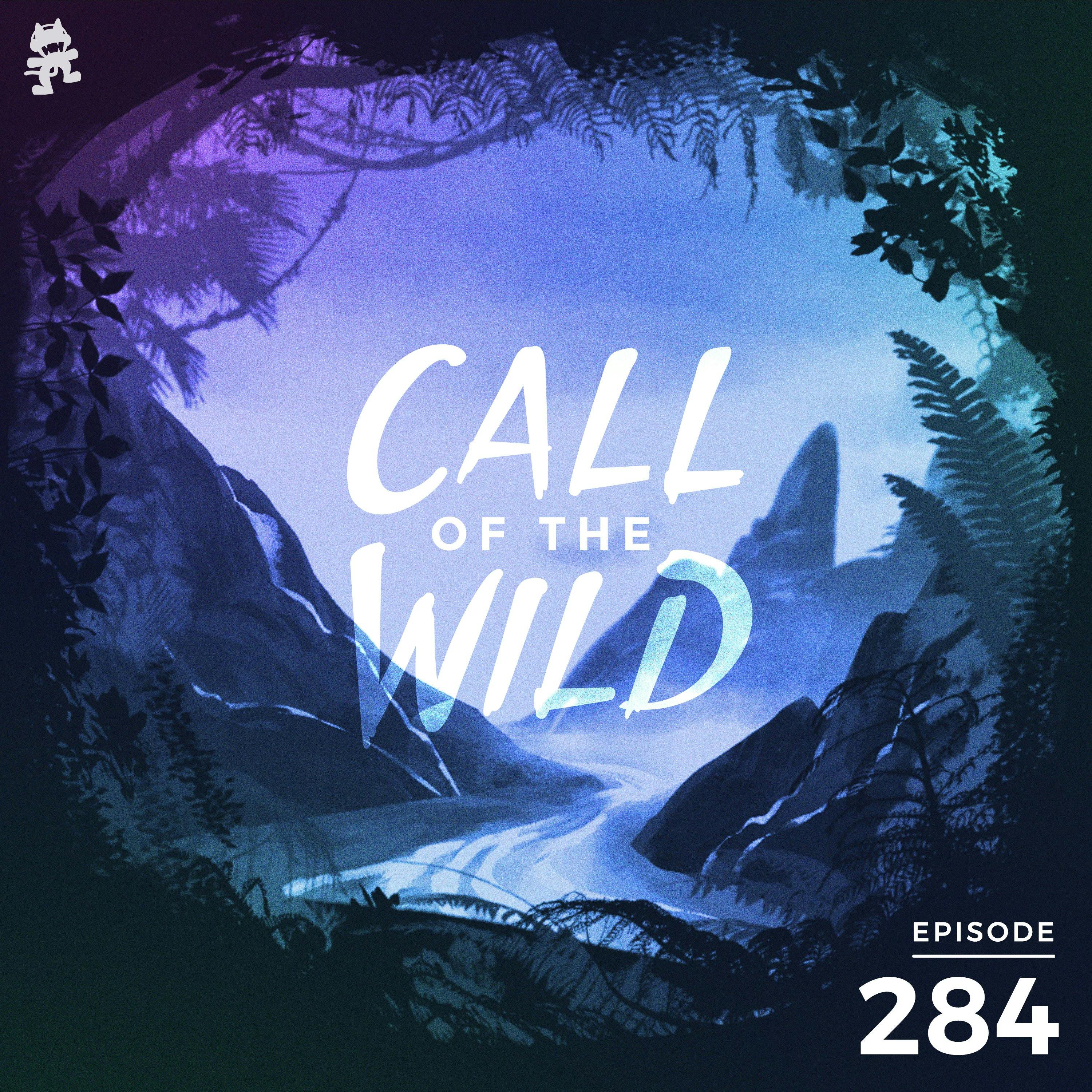 284 - Monstercat: Call of the Wild (Community Picks with Dylan Todd - Part 1)