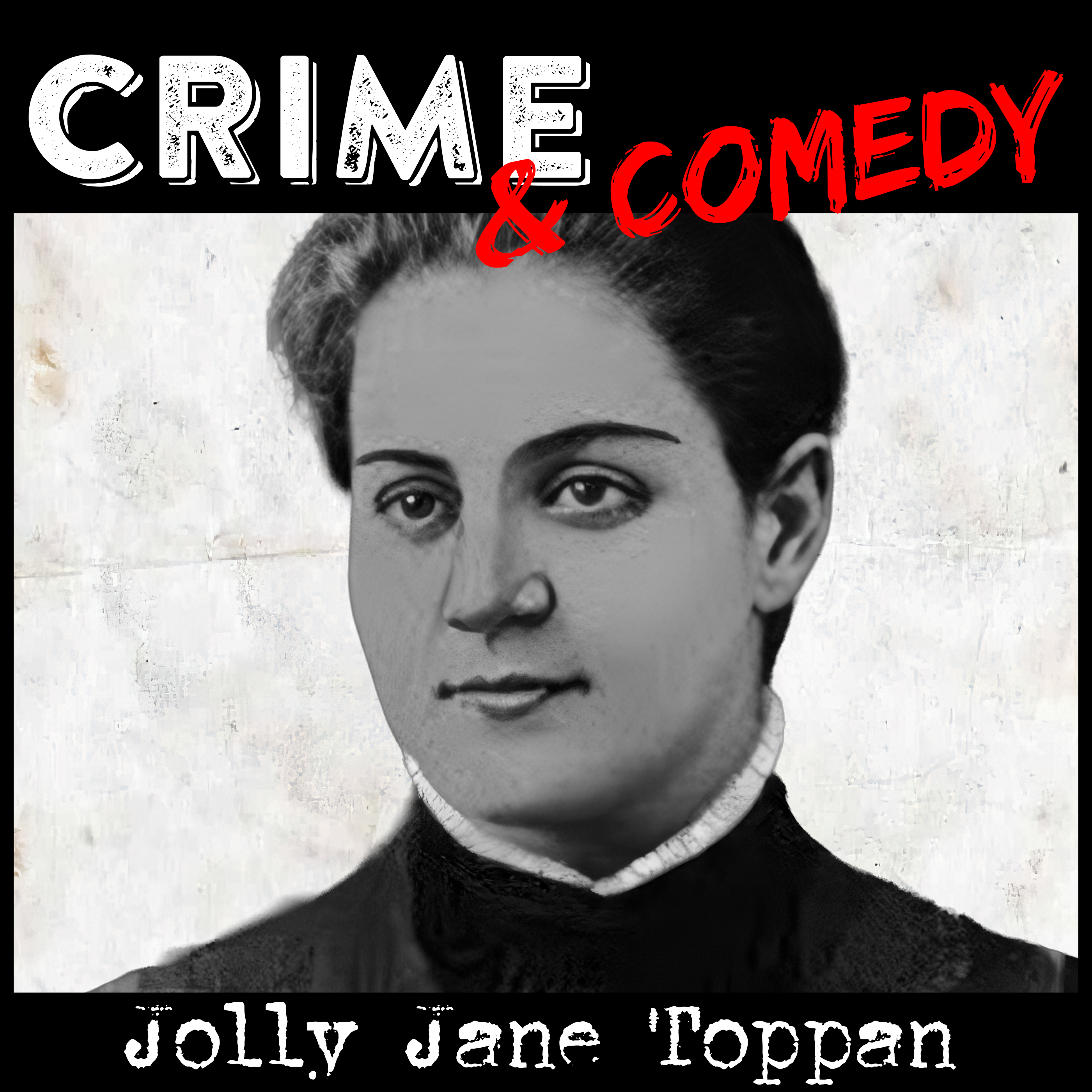 Jolly Jane Toppan - L'Allegra Infermiera della Morte - 199