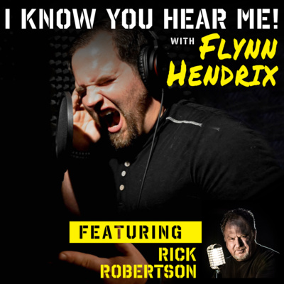 I Know You Hear Me! With Flynn Hendrix