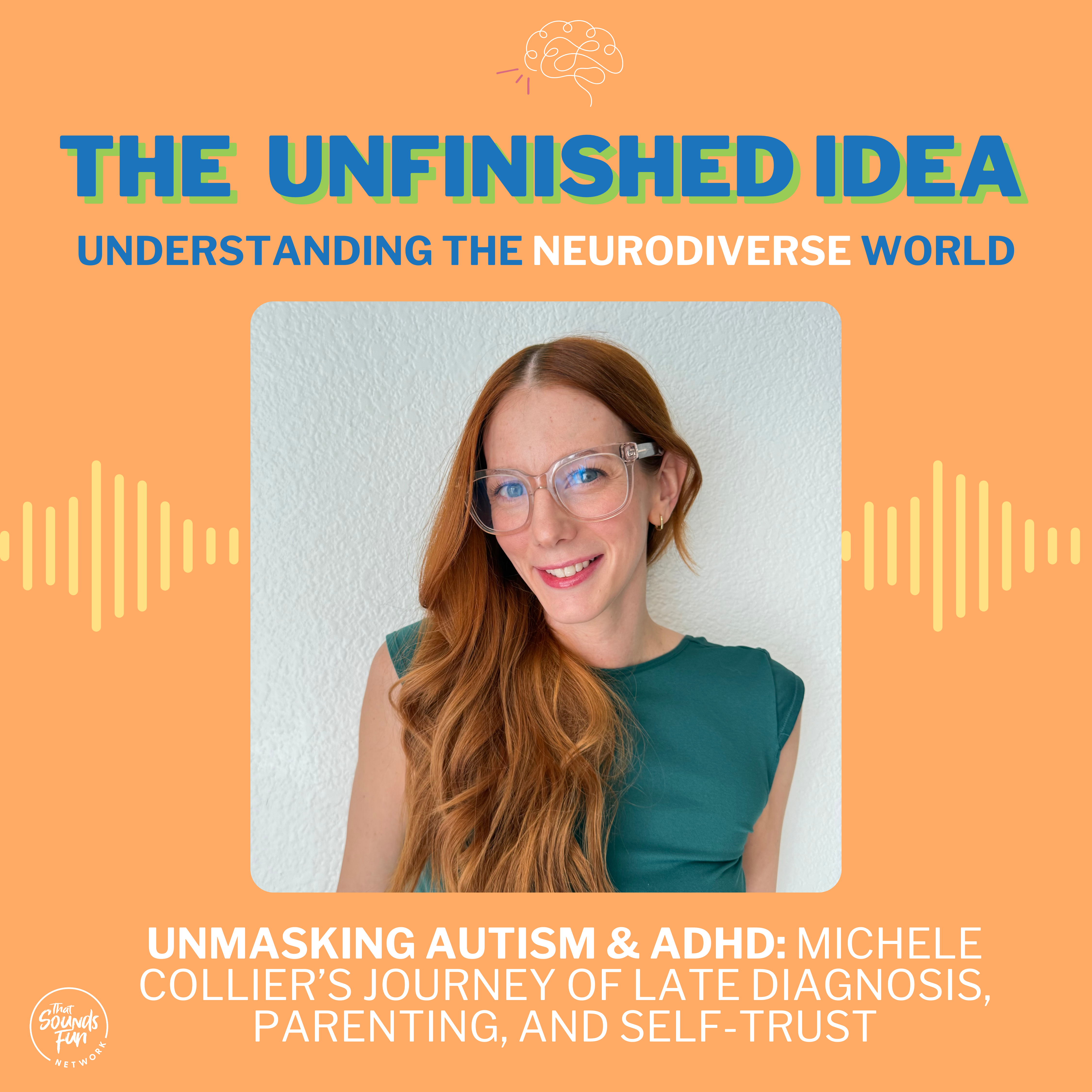 Unmasking Autism & ADHD: Michele Collier’s Journey of Late Diagnosis, Parenting, and Self-Trust