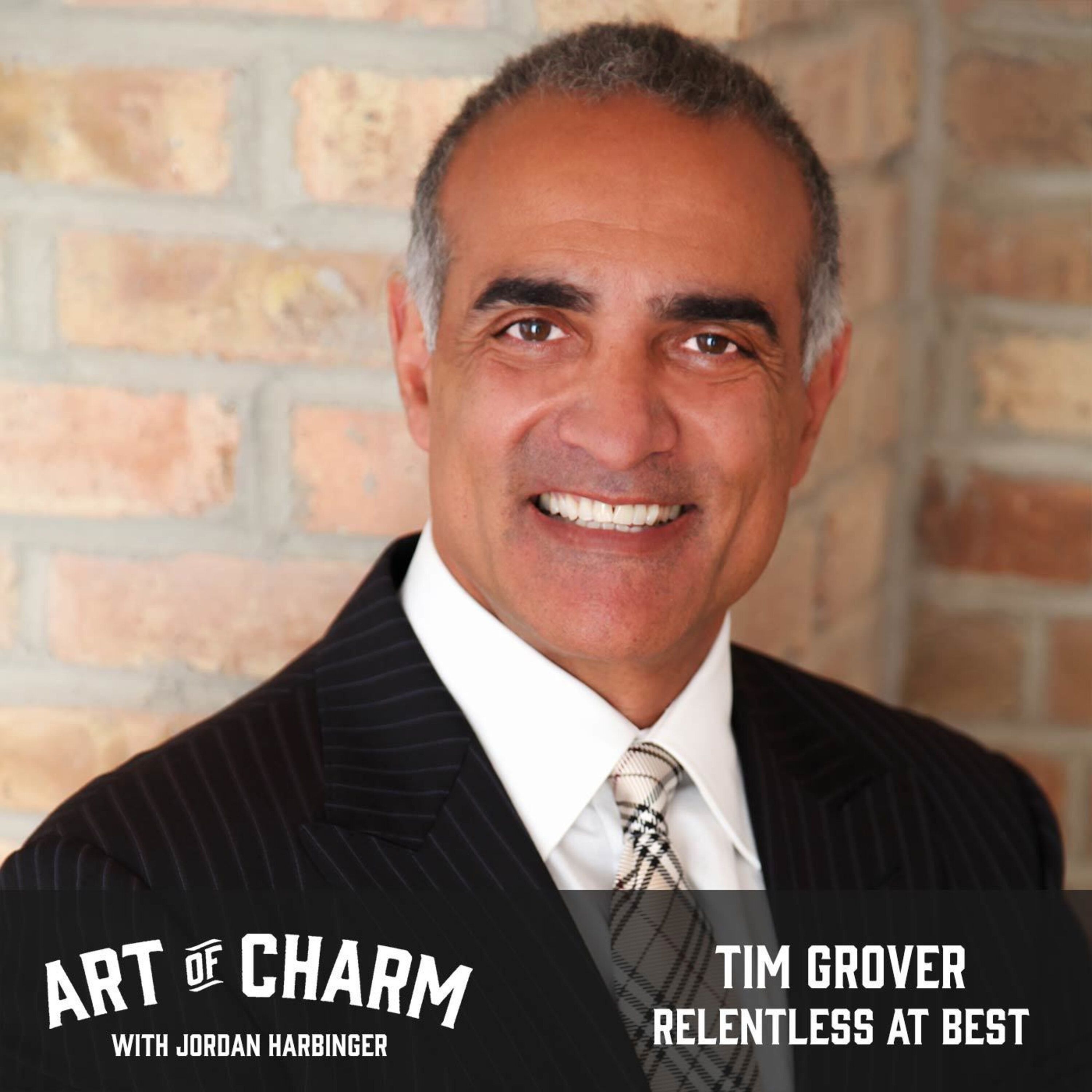 636: Tim Grover | Relentless at Best