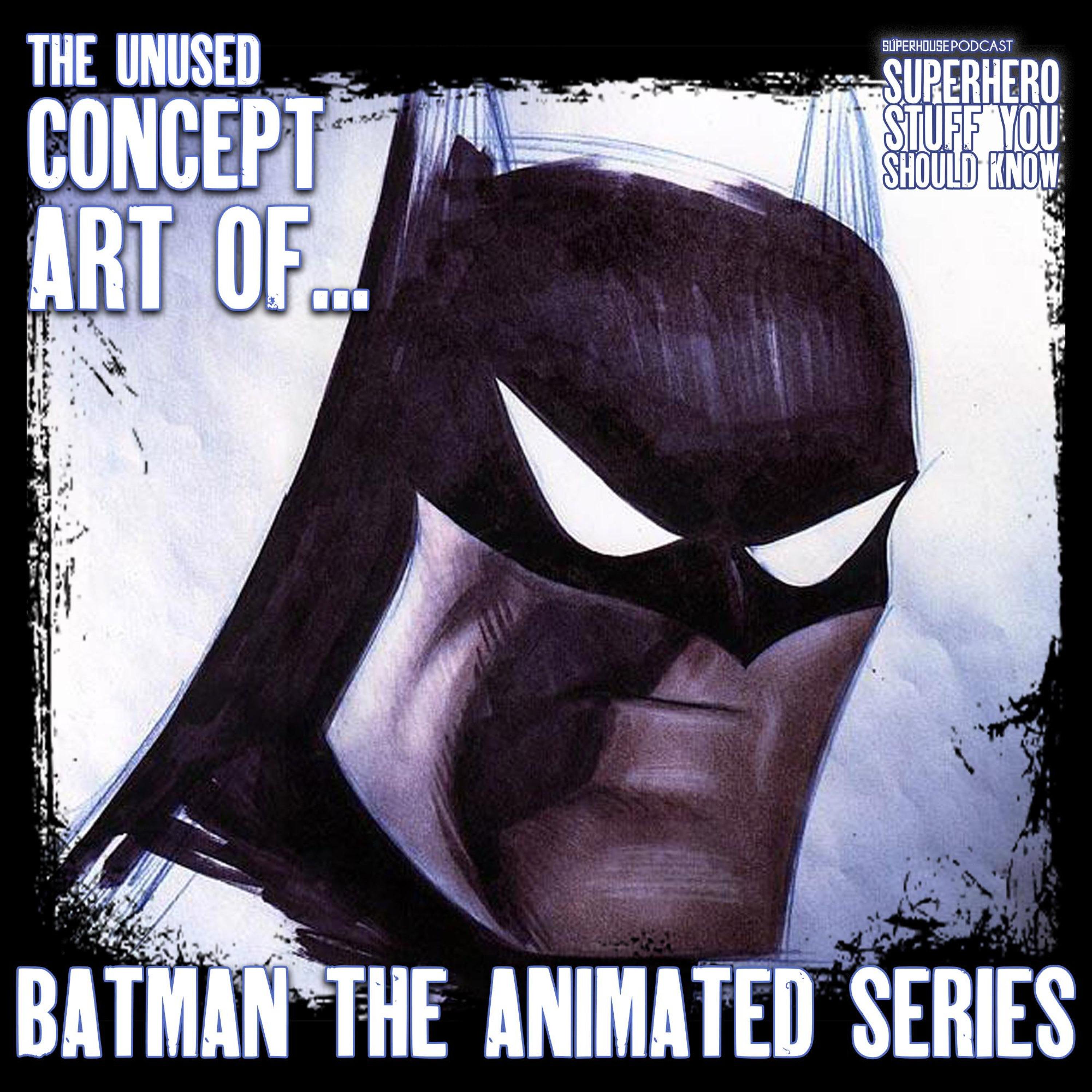 The UNUSED Batman: The Animated Series Concept Art  (Unused Character Designs) episode artwork