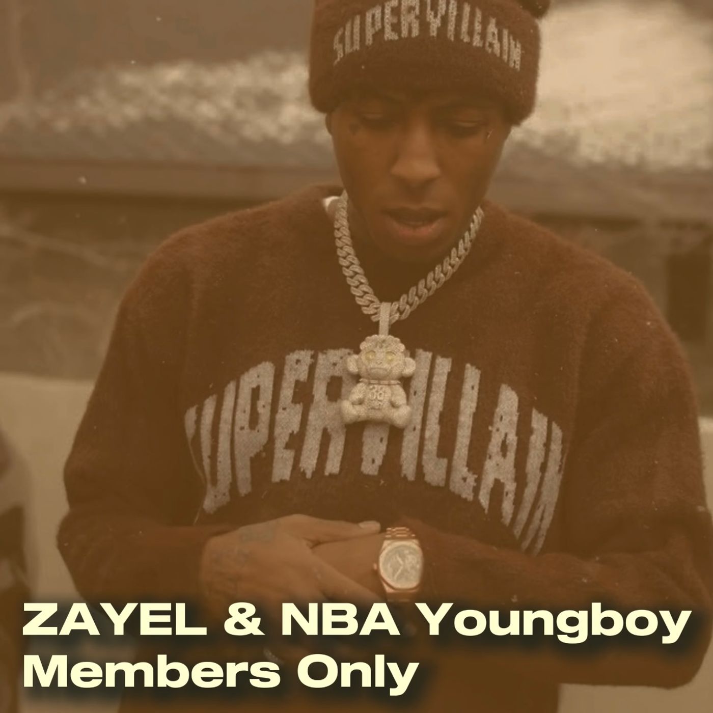 ZAYEL & NBA Youngboy - Members Only episode artwork