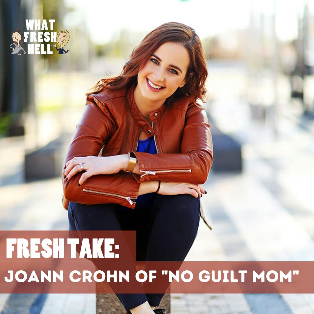 JoAnn Crohn of "No Guilt Mom"
