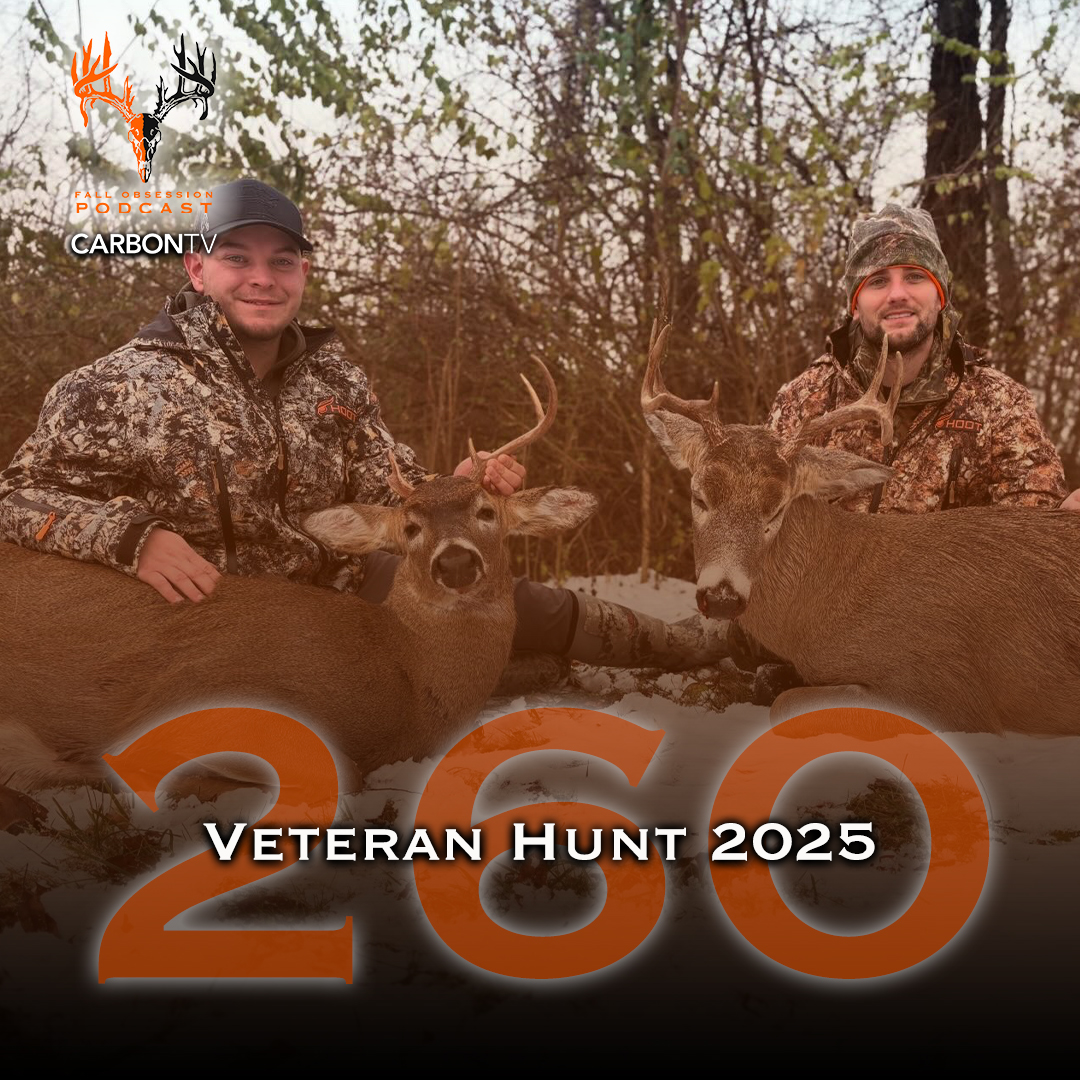 Ep. 260 "Veteran Hunt 2025" with Robert Reeder & David Schumer