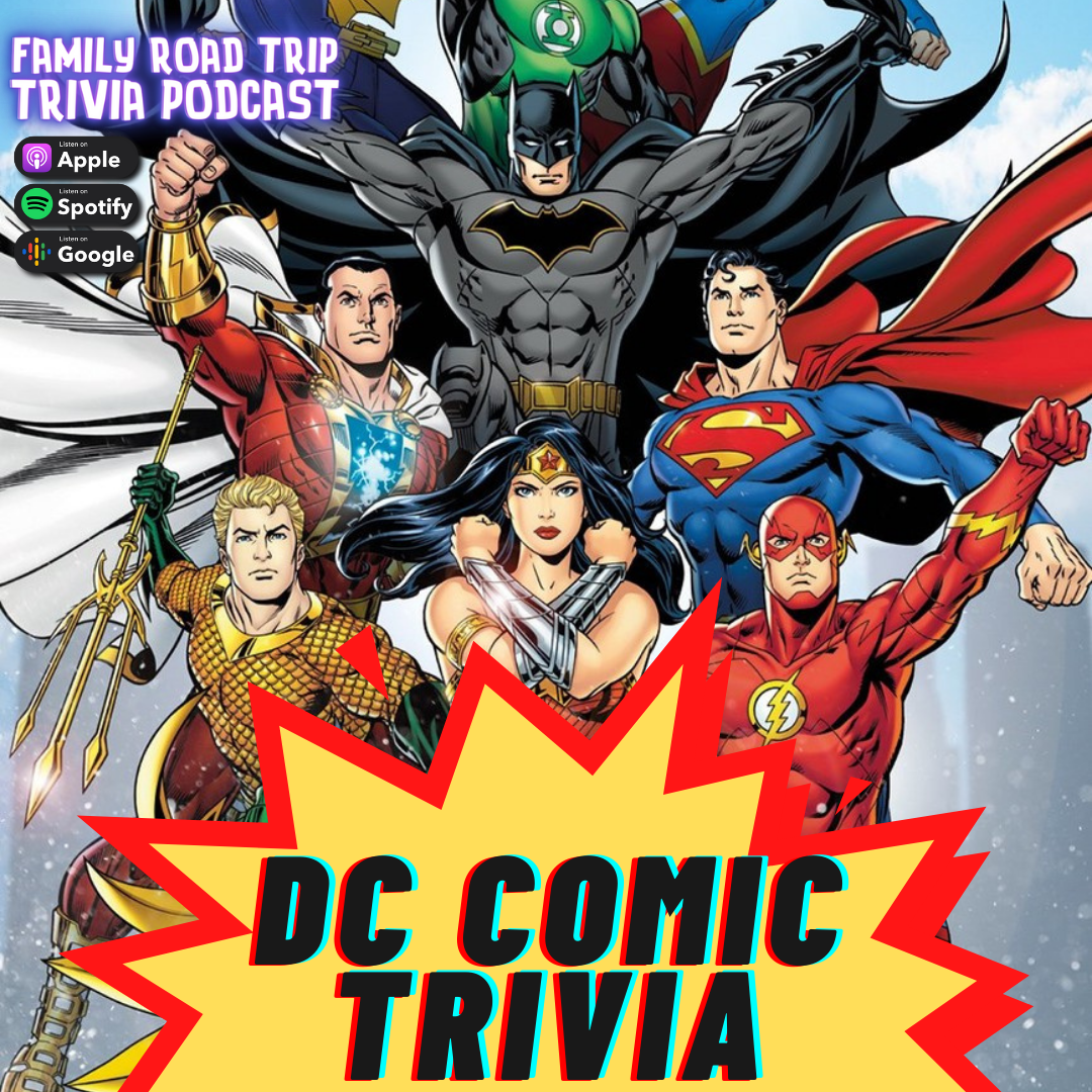 DC Comic Trivia - Episode 91