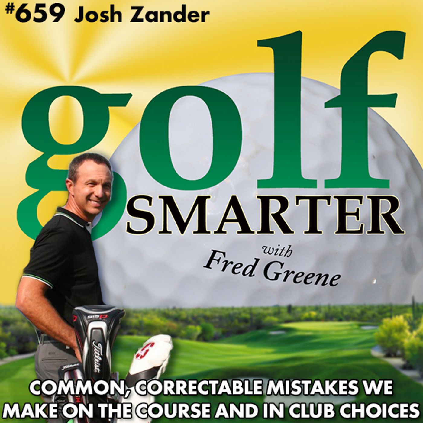Common, Correctable Golf Mistakes On the Course, and With Your Club Selection episode artwork