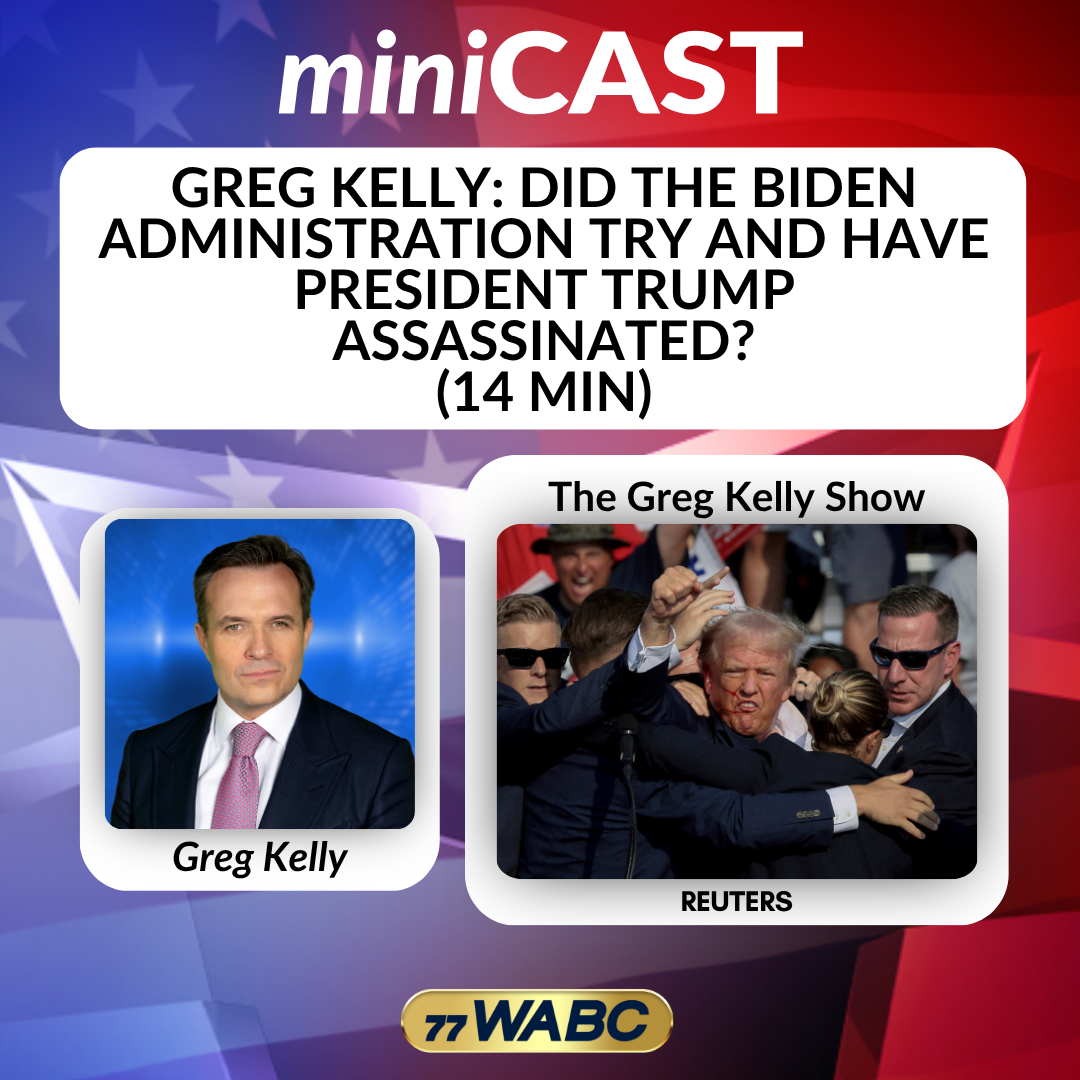 Greg Kelly: Did the Biden Administration Try and Have President Trump Assassinated? (14 min) | 07-15-26 episode artwork