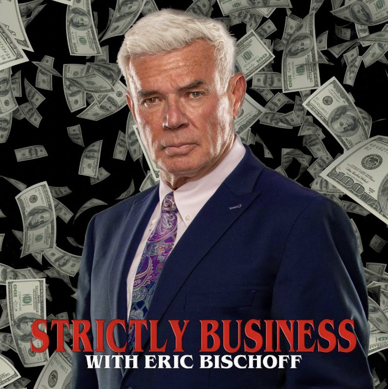 Strictly Business with Eric Bischoff #53: Eric is Thankful