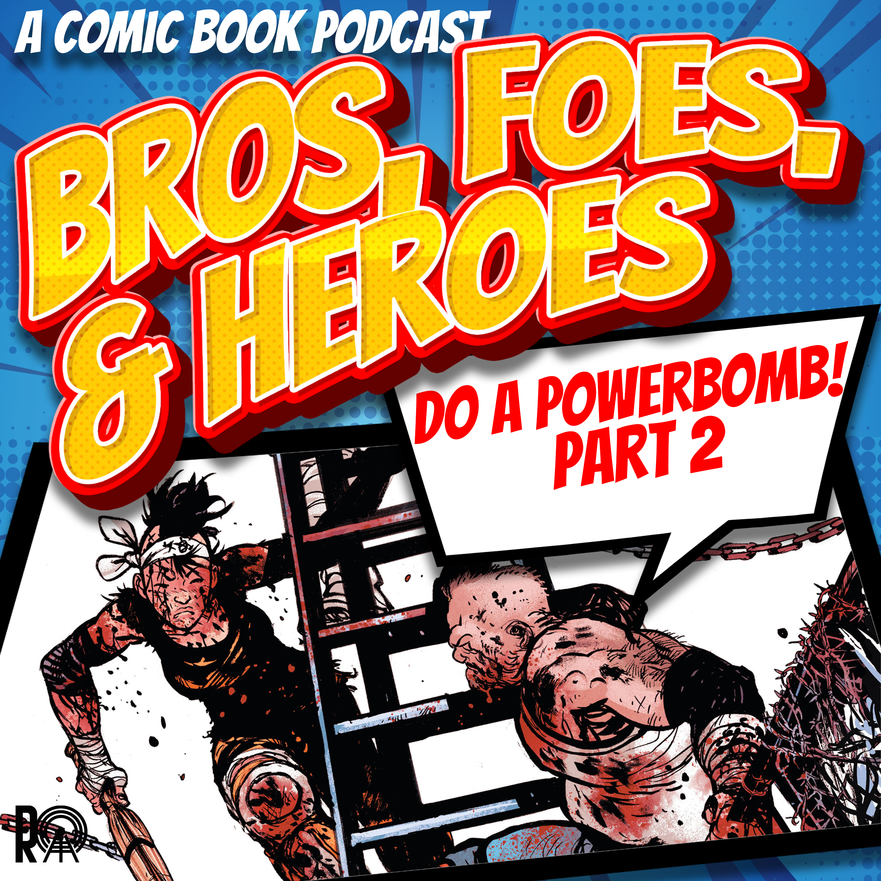Bros Foes and Heroes