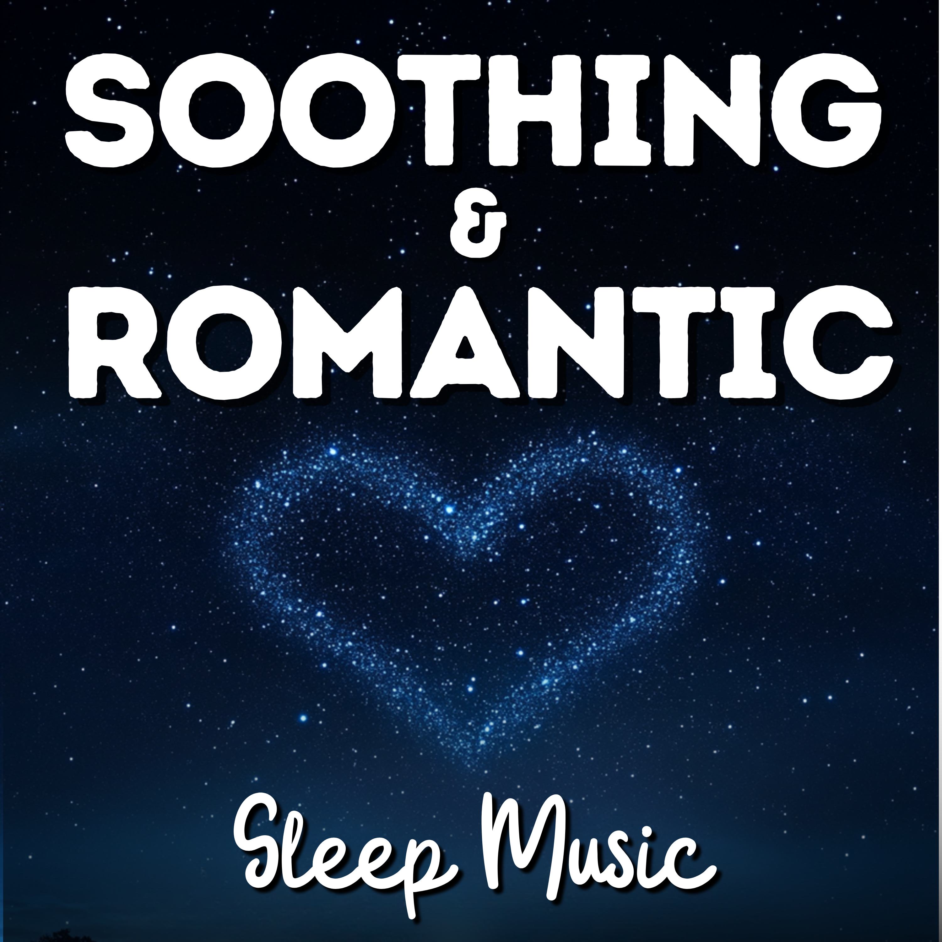 Soothing & Romantic Sleep Music