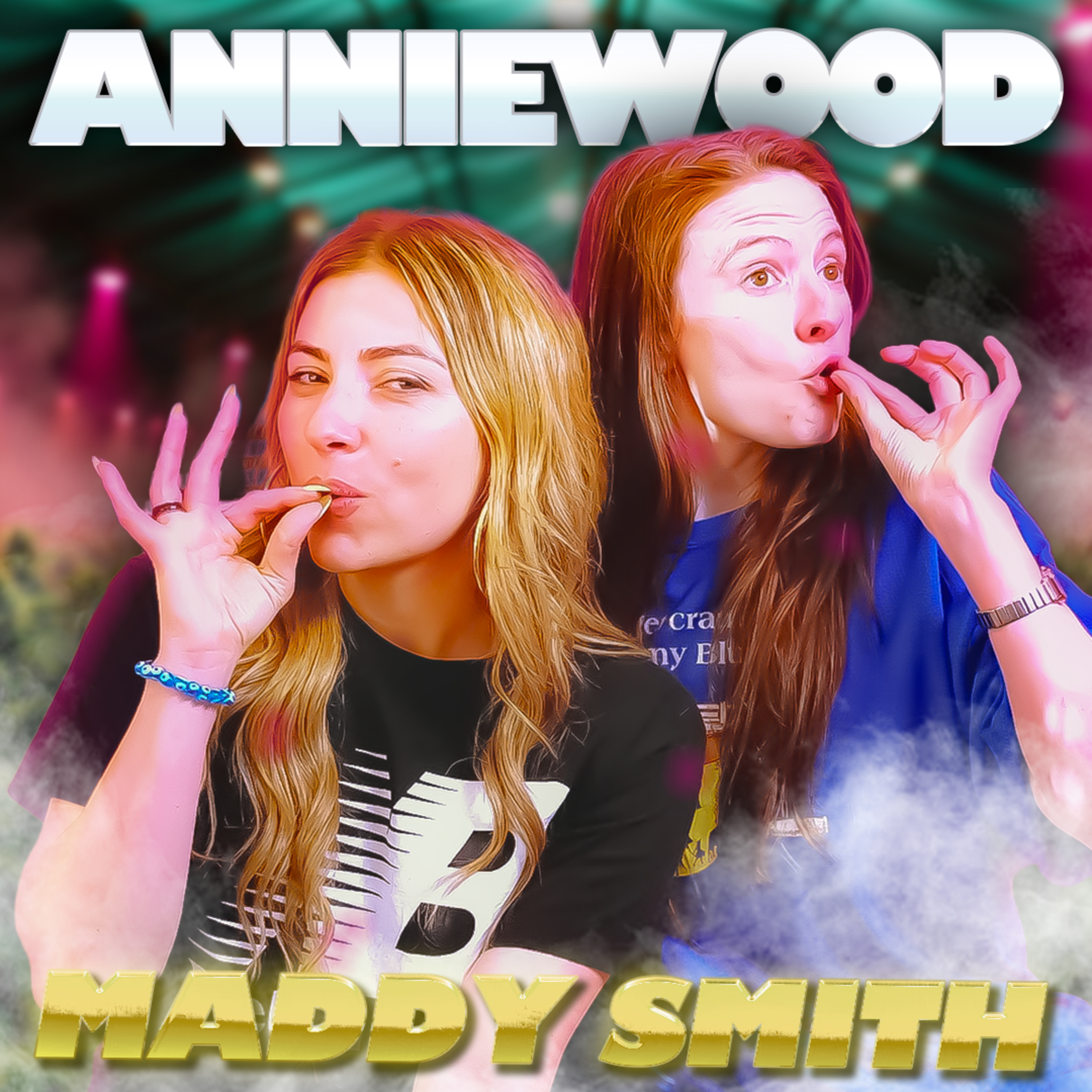 Maddy Smith is Wild'n Out with Annie! | Anniewood Pod Ep. 135 - Annie Lederman episode artwork