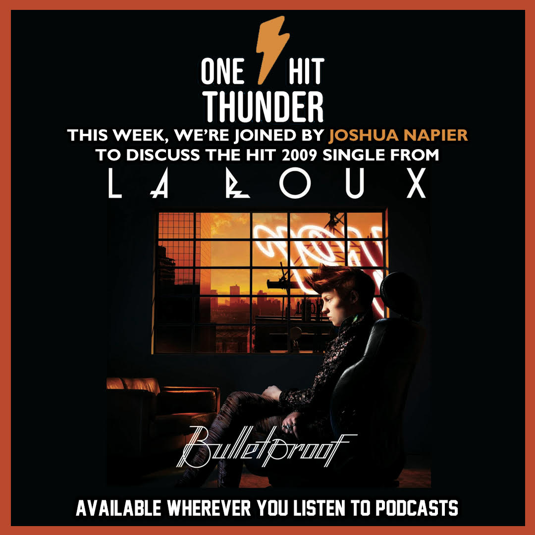 “Bulletproof” by La Roux (f/ Joshua Napier)