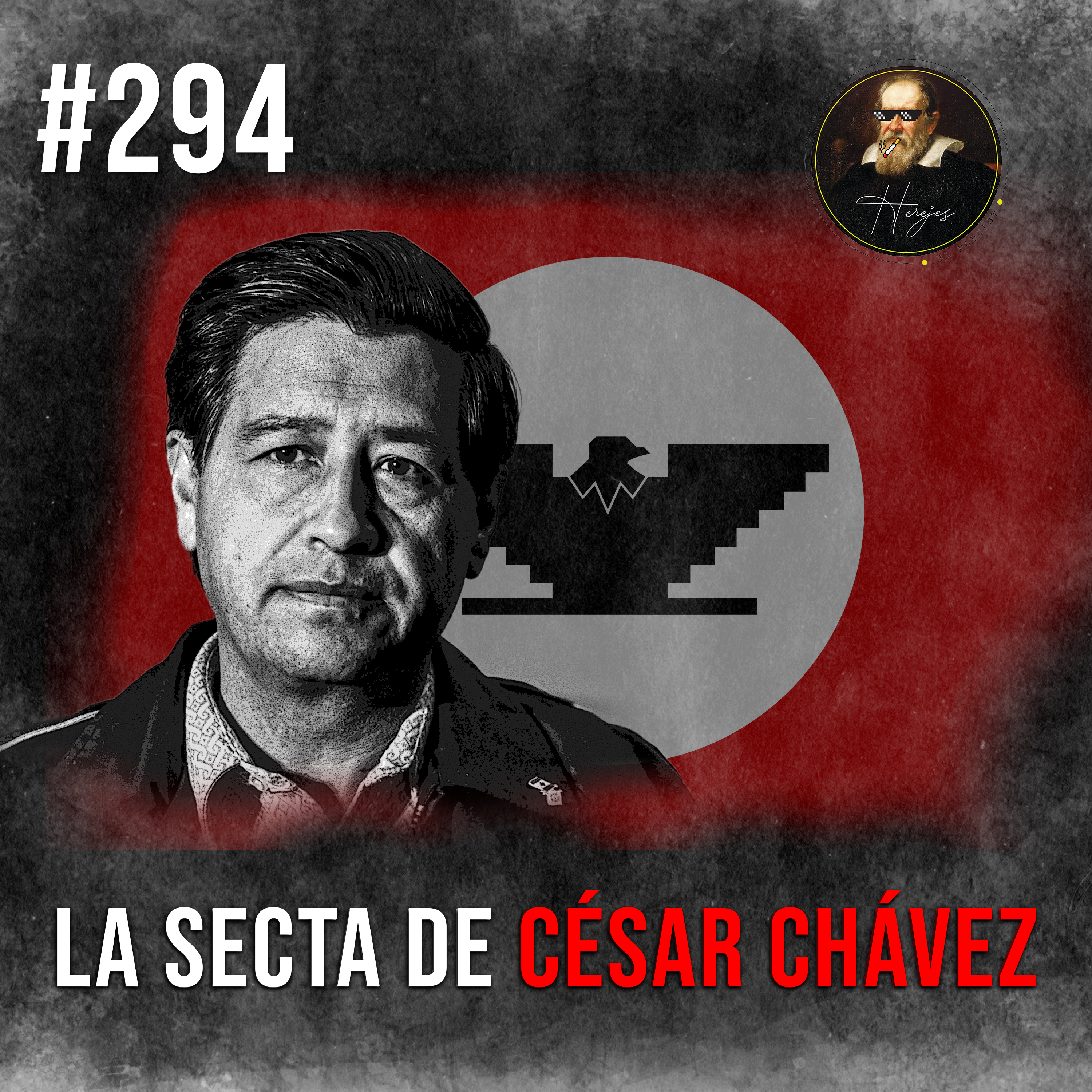 La secta de César Chávez