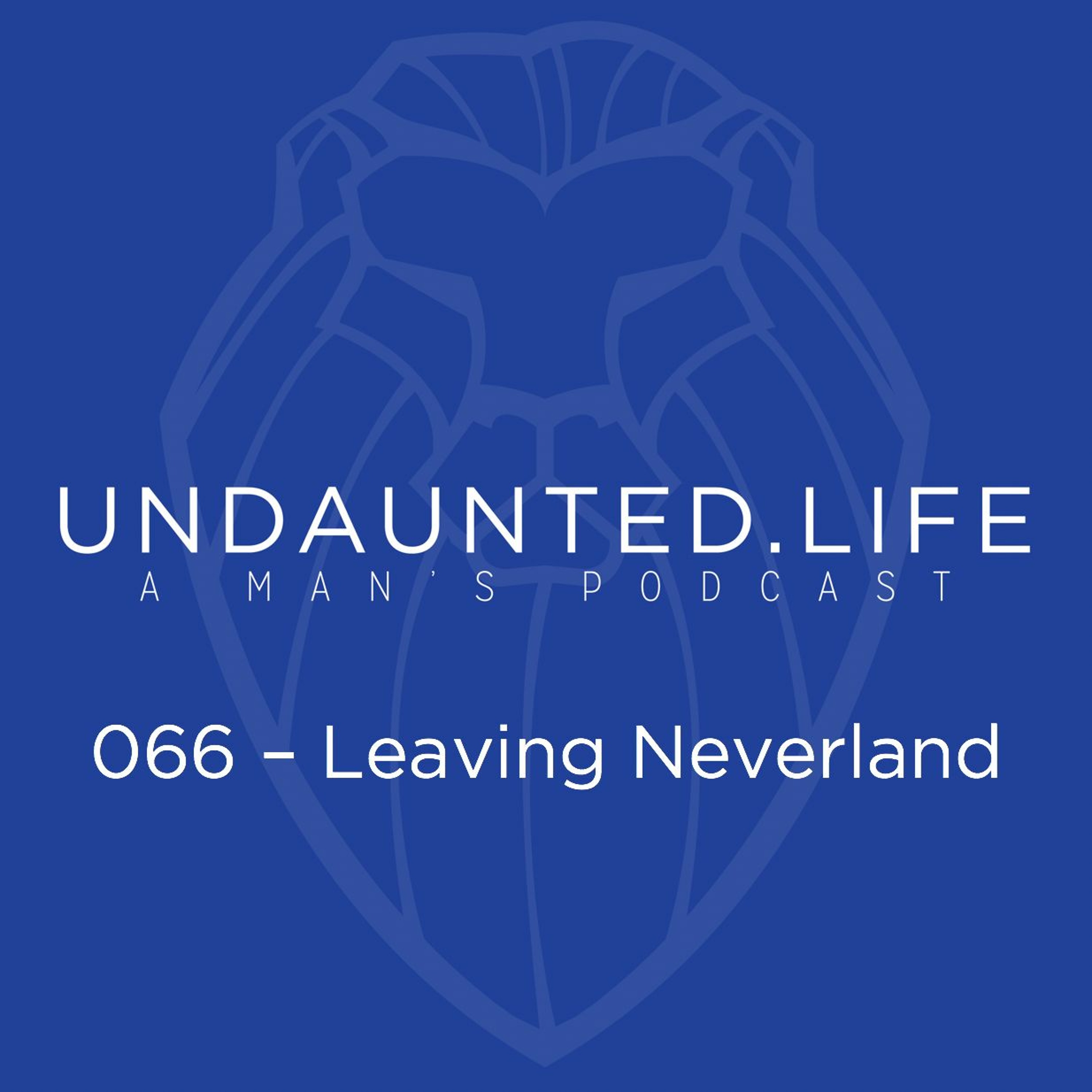 066 - Leaving Neverland