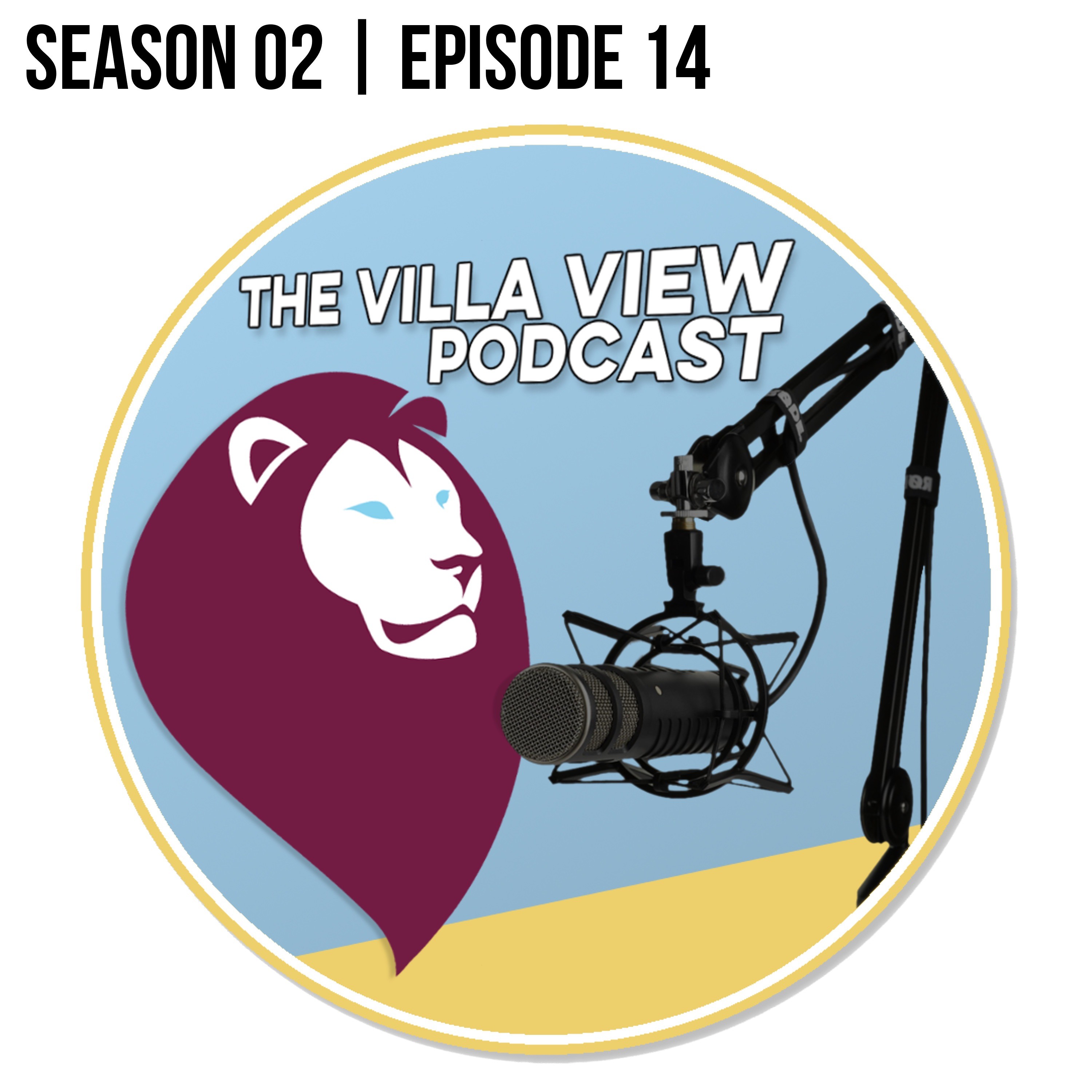 The Villa View Podcast S02 E14 | A NEW DIRECTION