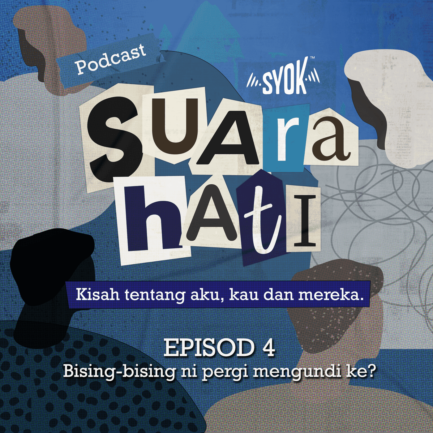 Suara Hati - SYOK Podcast [BM]