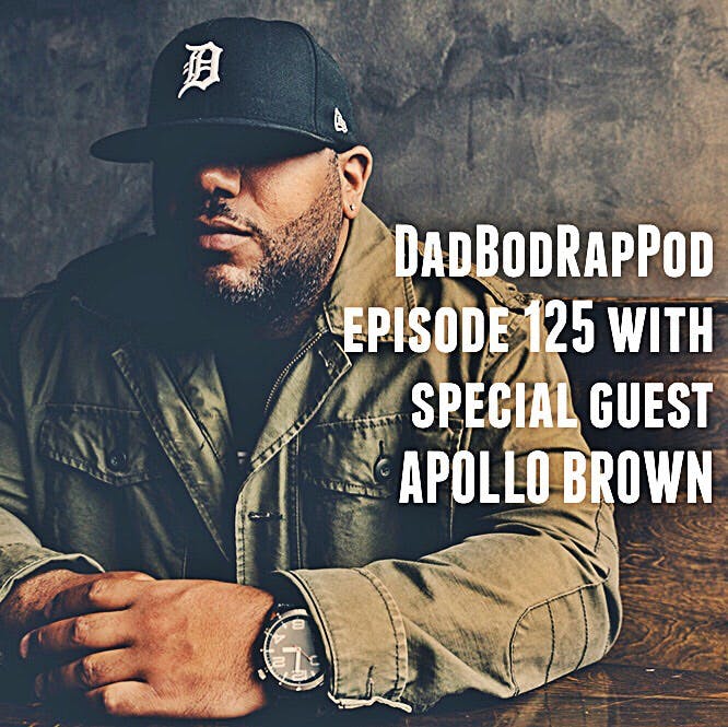 Episode 125- Apollo’s Creed with guest Apollo Brown