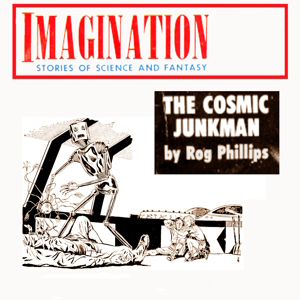 The Cosmic Junkman by Rog Phillips ~ Full Audiobook
