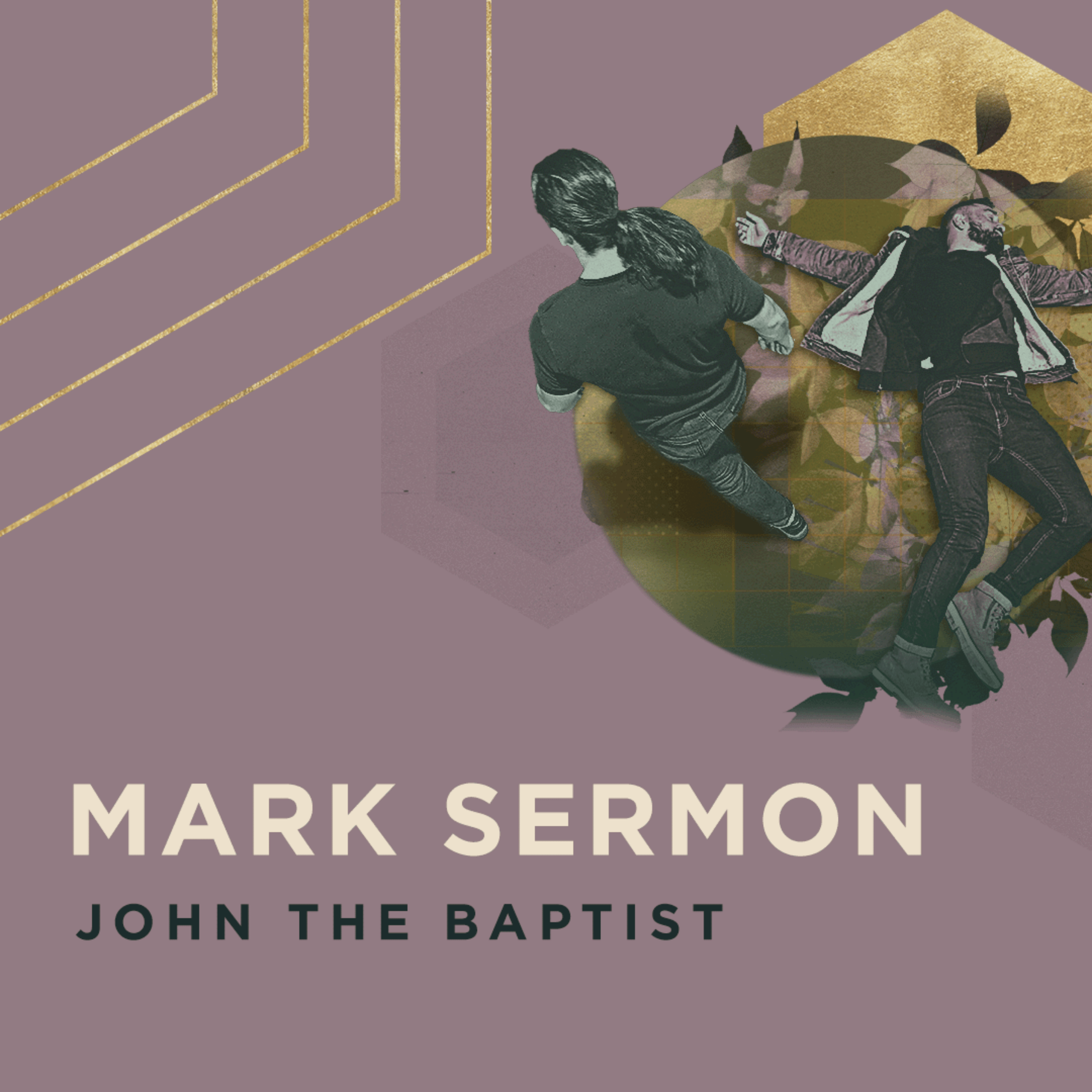 Mark Sermon: John the Baptist episode artwork