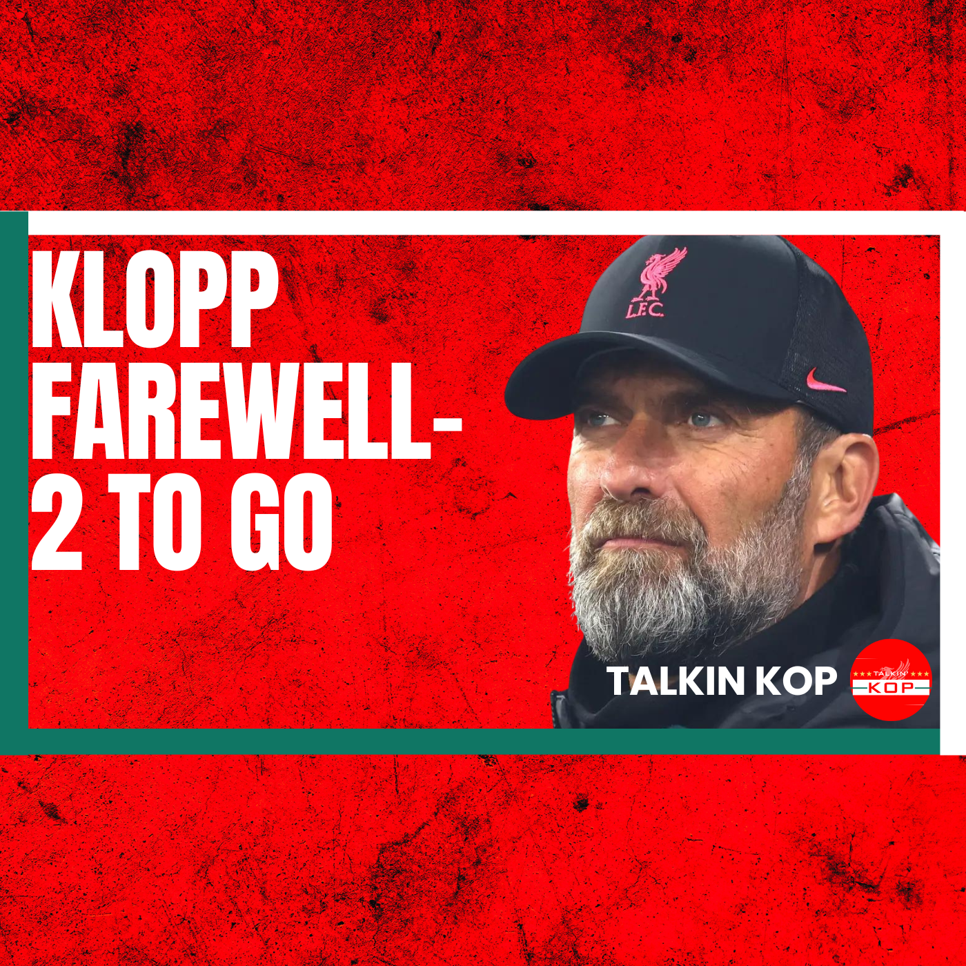 Klopp Farewell | 2 To Go episode artwork