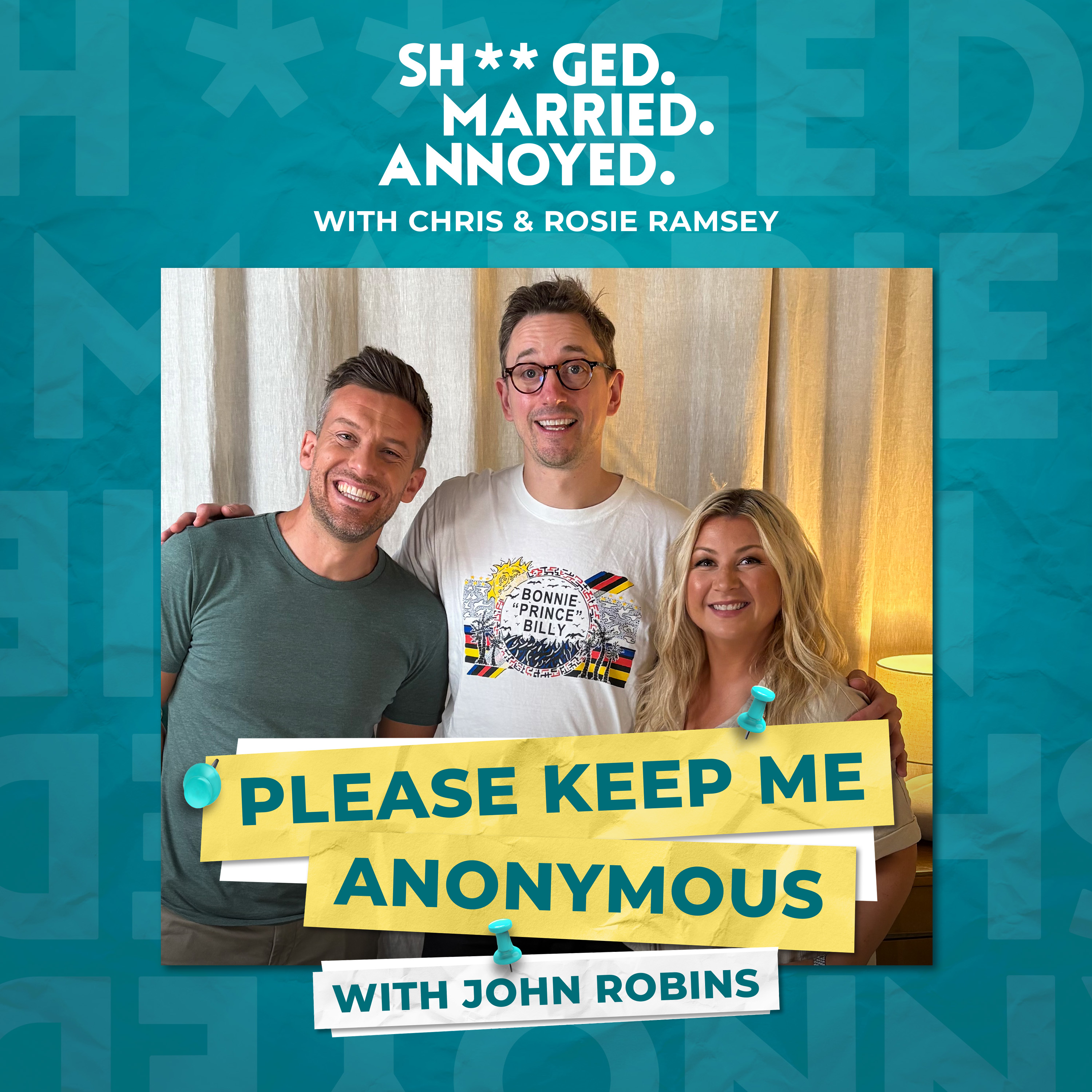 Please Keep Me Anonymous with John Robins