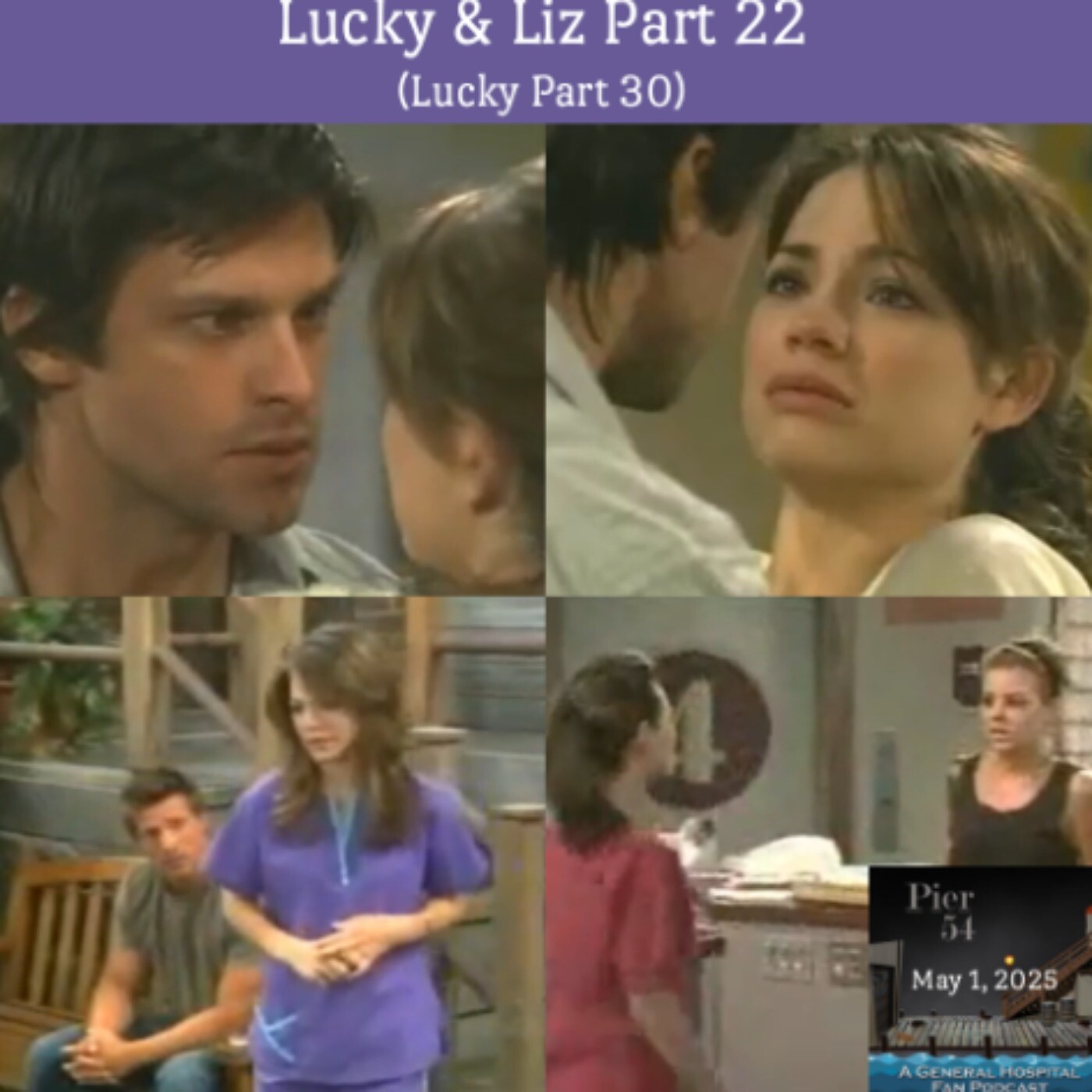 Episode 644: The Port Charles 411 - Lucky & Liz Part 22 (Lucky Part 30) episode artwork