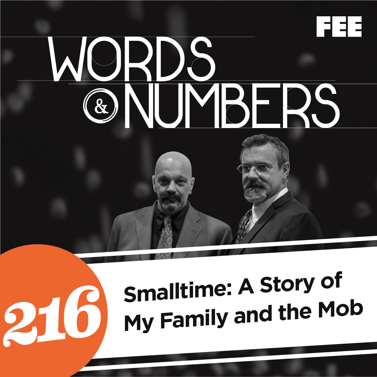 Episode 216: Smalltime: A Story of My Family and the Mob