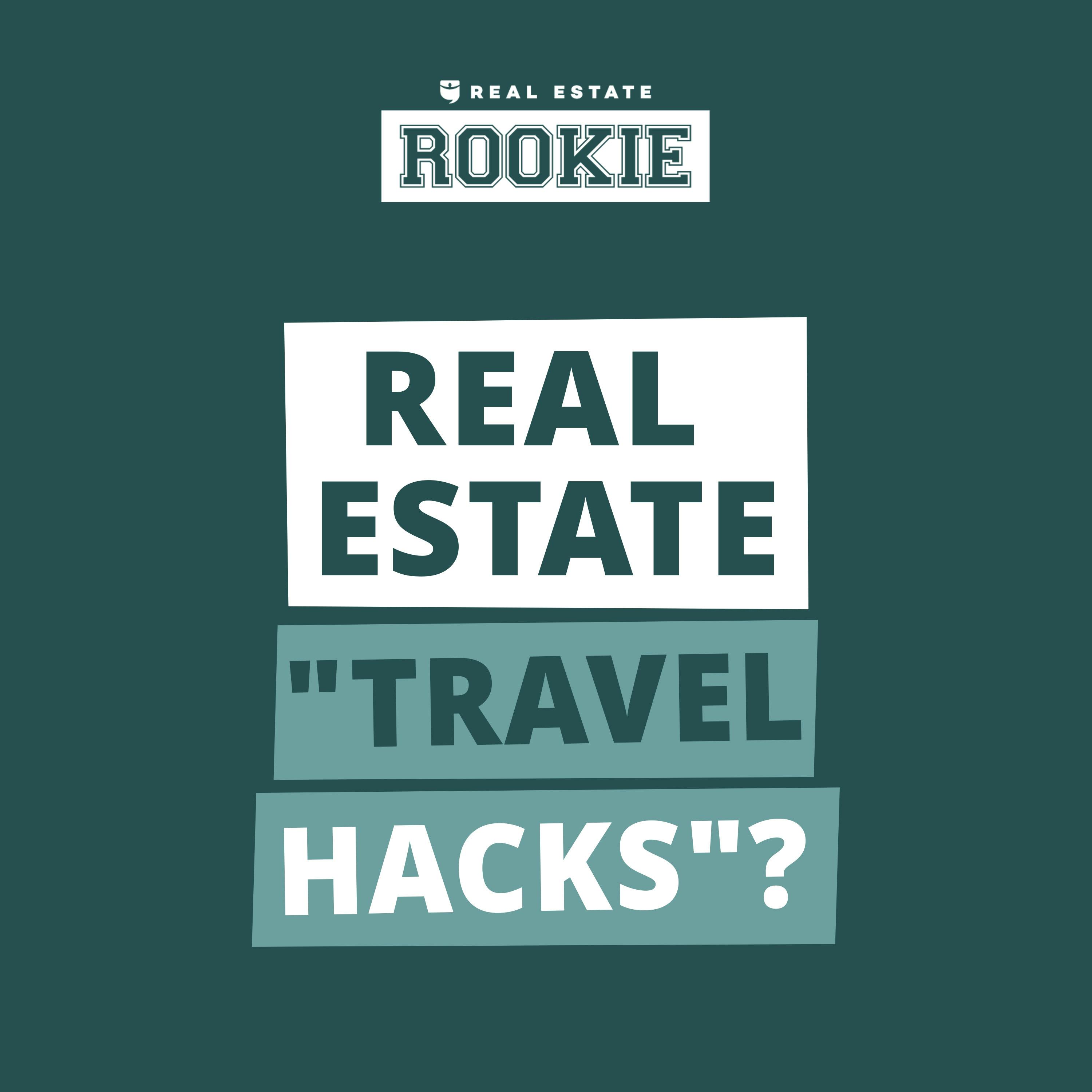 286: Rookie Reply: Real Estate "Travel Hacks" We Use to Score FREE Vacations