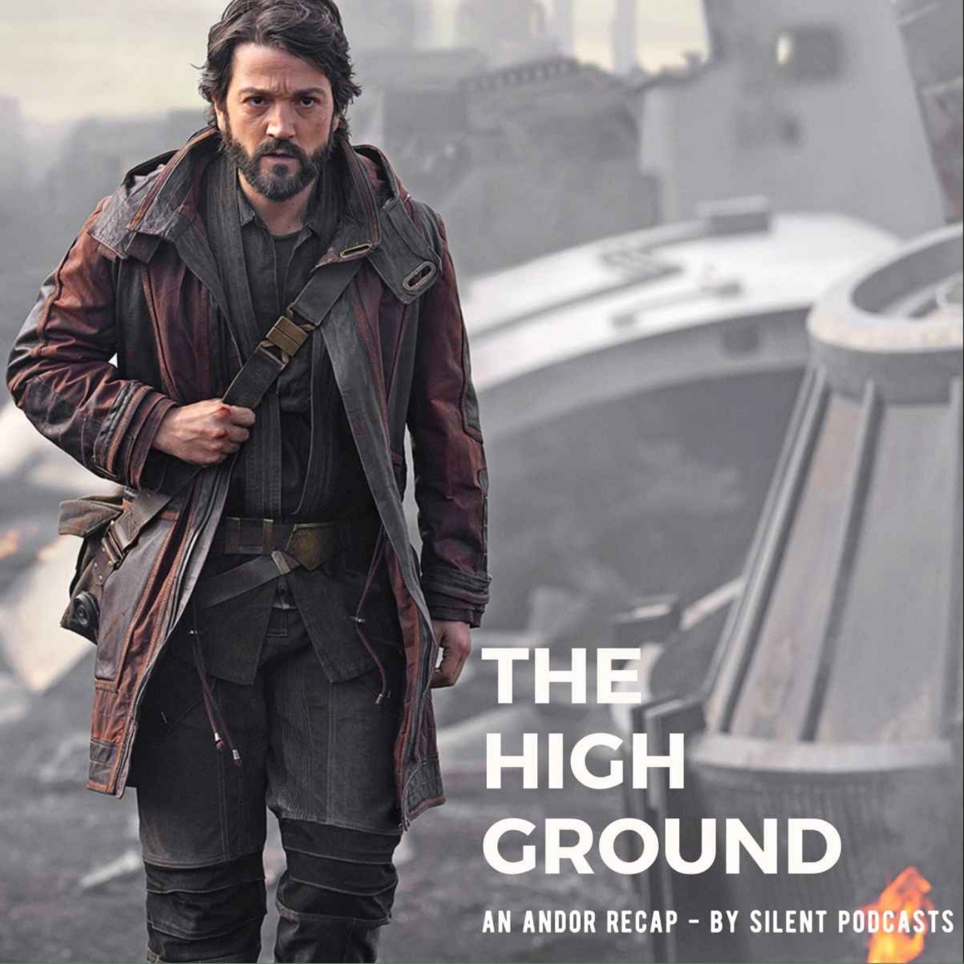 The High Ground: An Andor Recap - Episodes 6 & 7 - The Eye & The Announcement episode artwork