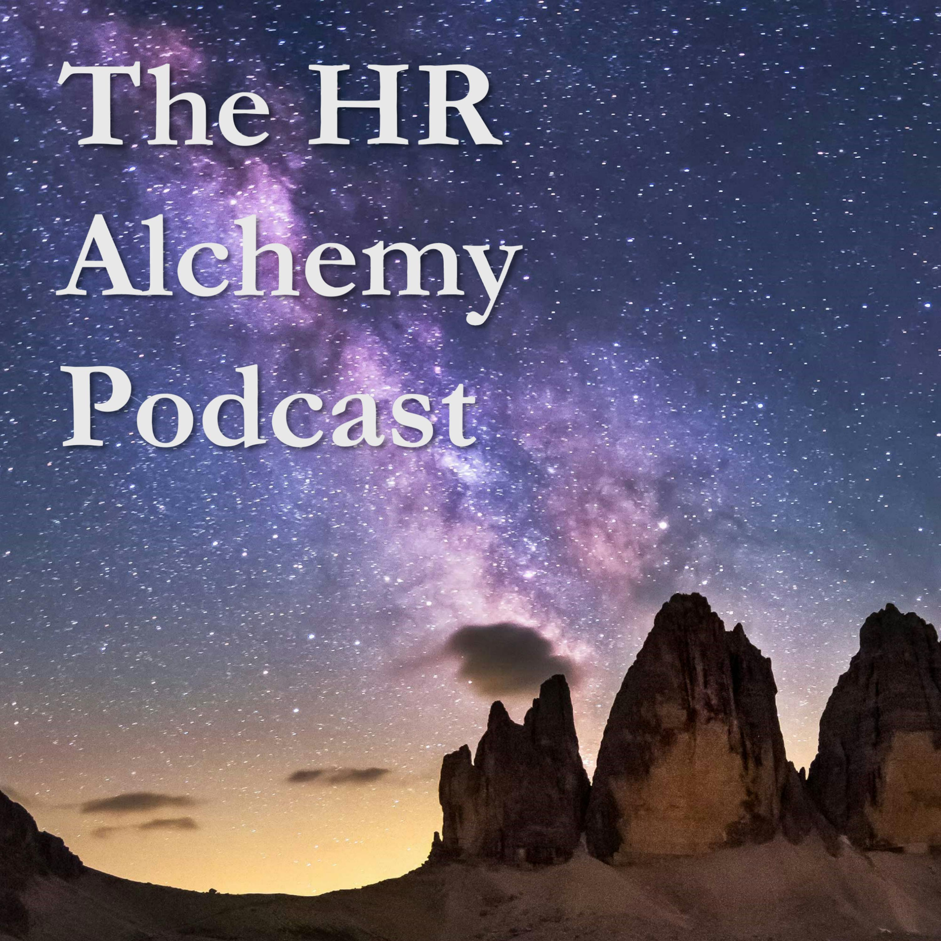 The HR Alchemy Podcast