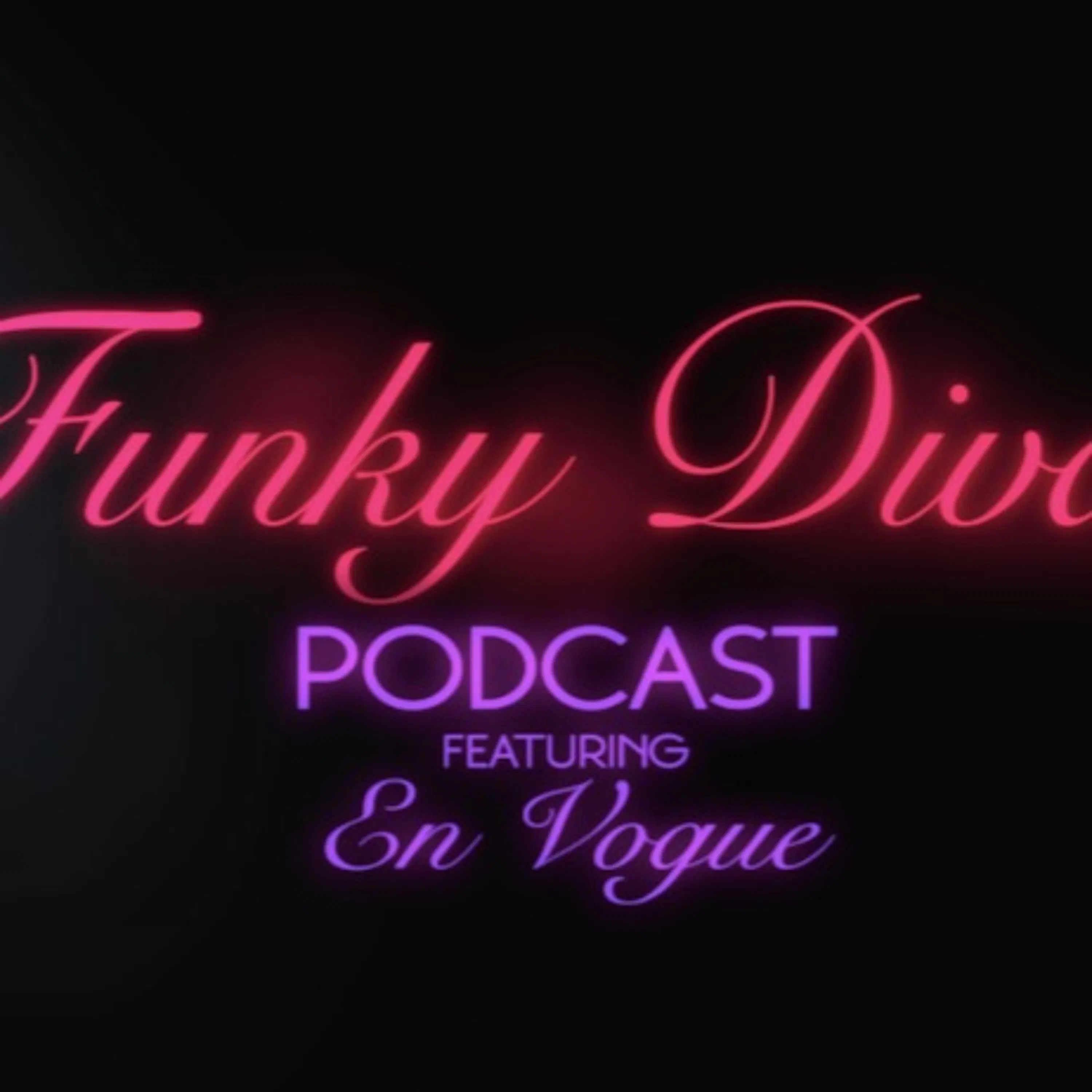 Episode 2 ‘IT TAKES A VILLAGE’ — The Funky Divas Podcast cover