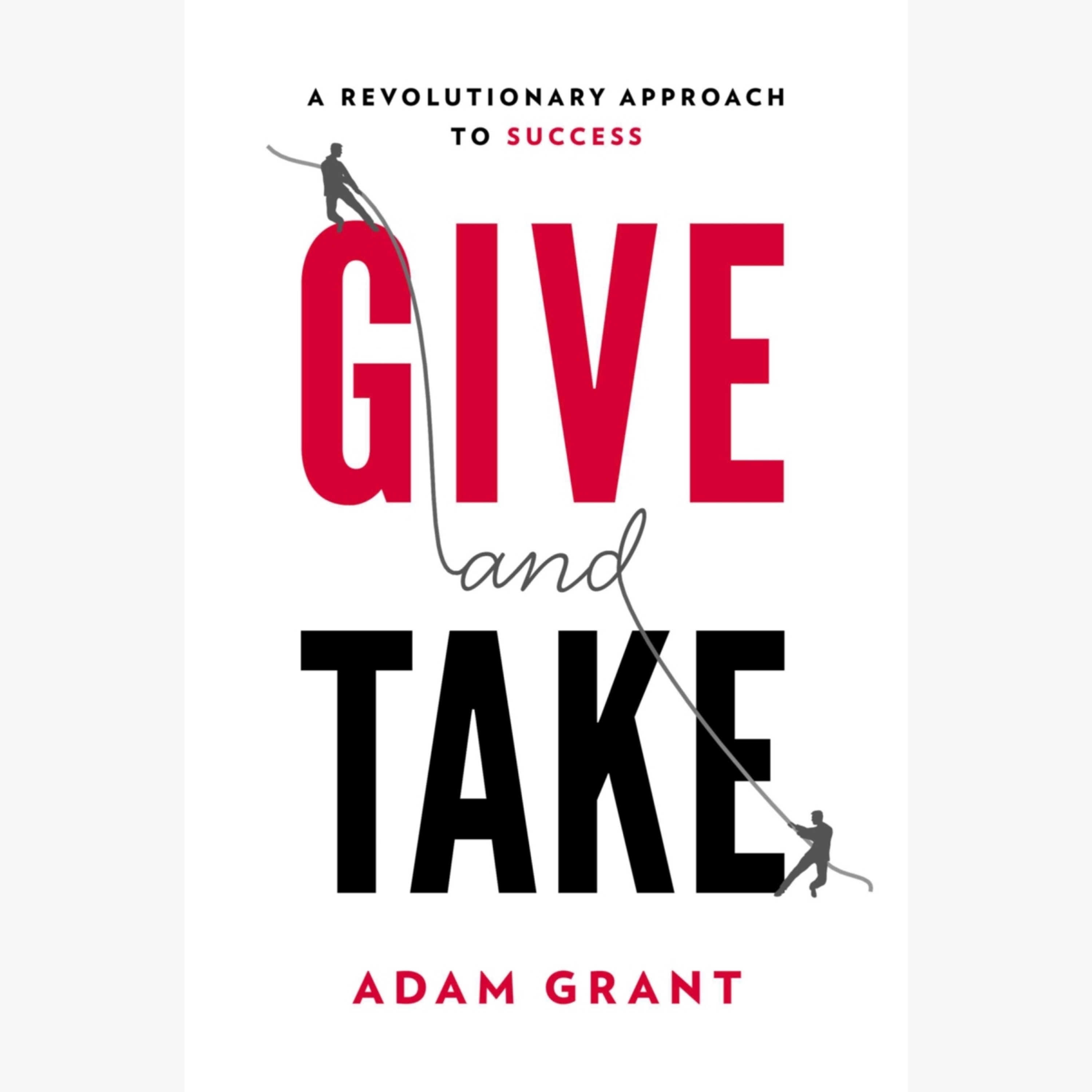 Ge och ta Sammanfattning | Adam Grant (Give and Take) episode artwork