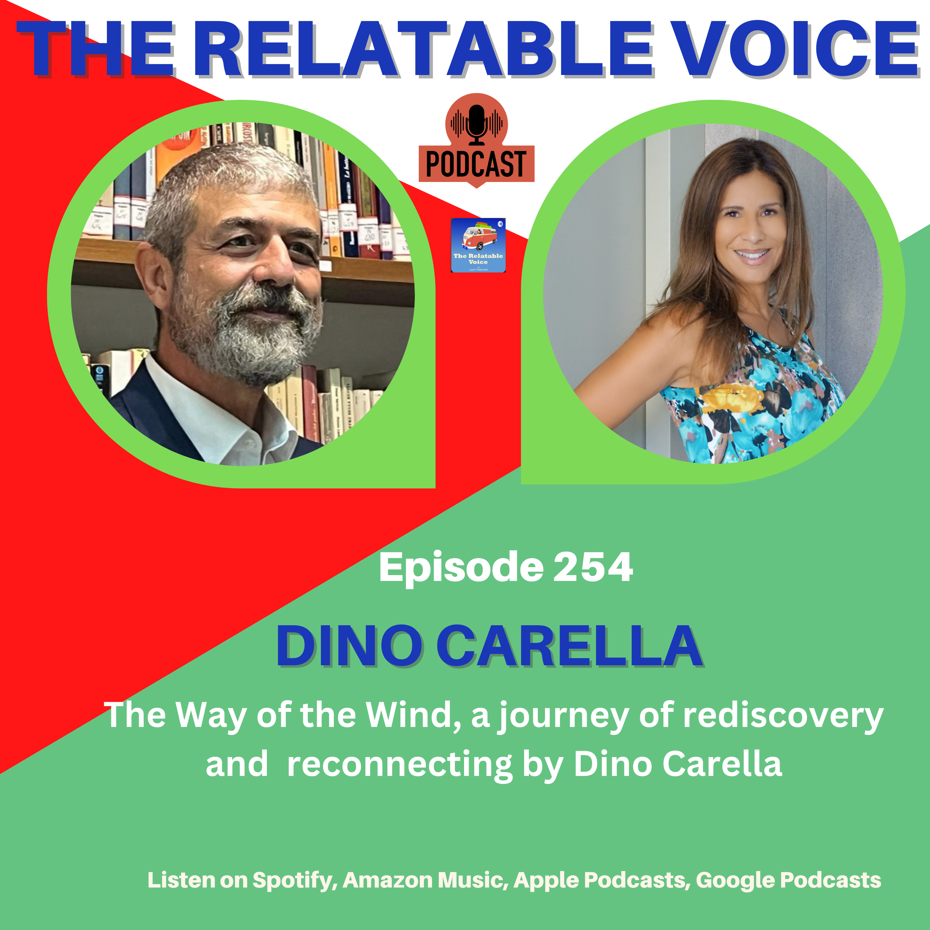 The Way of the Wind, a journey of rediscovery and  reconnecting by Dino Carella episode artwork