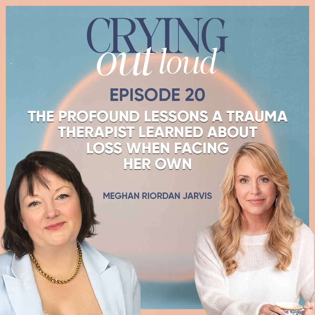 The Profound Lessons a Trauma Therapist Learned About Loss When Facing Her Own with Meghan Riordan Jarvis episode artwork