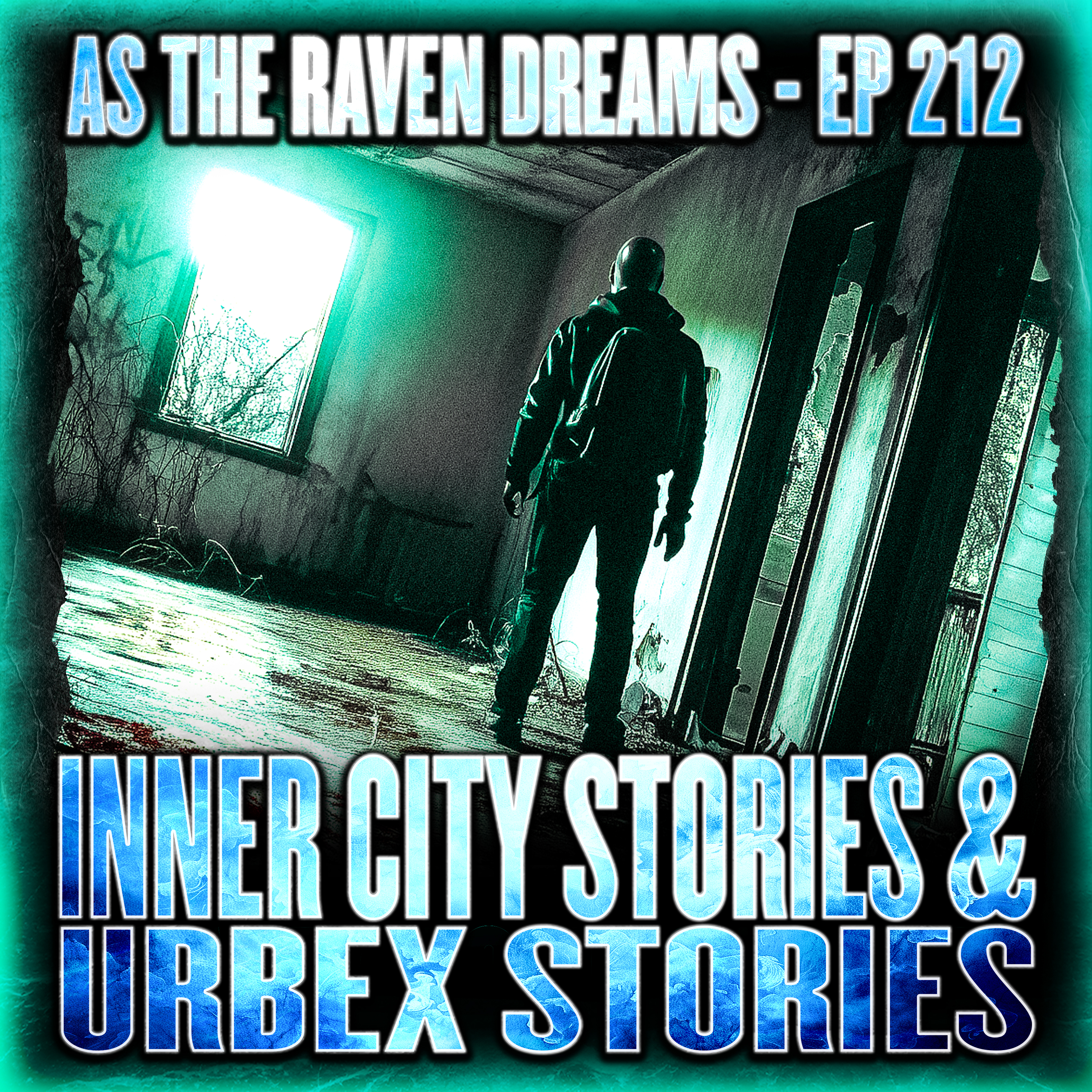 ATRD Ep. 212 - Urbex Stories & Inner City Stories (Ft Marie's Field Of Nightmares) artwork