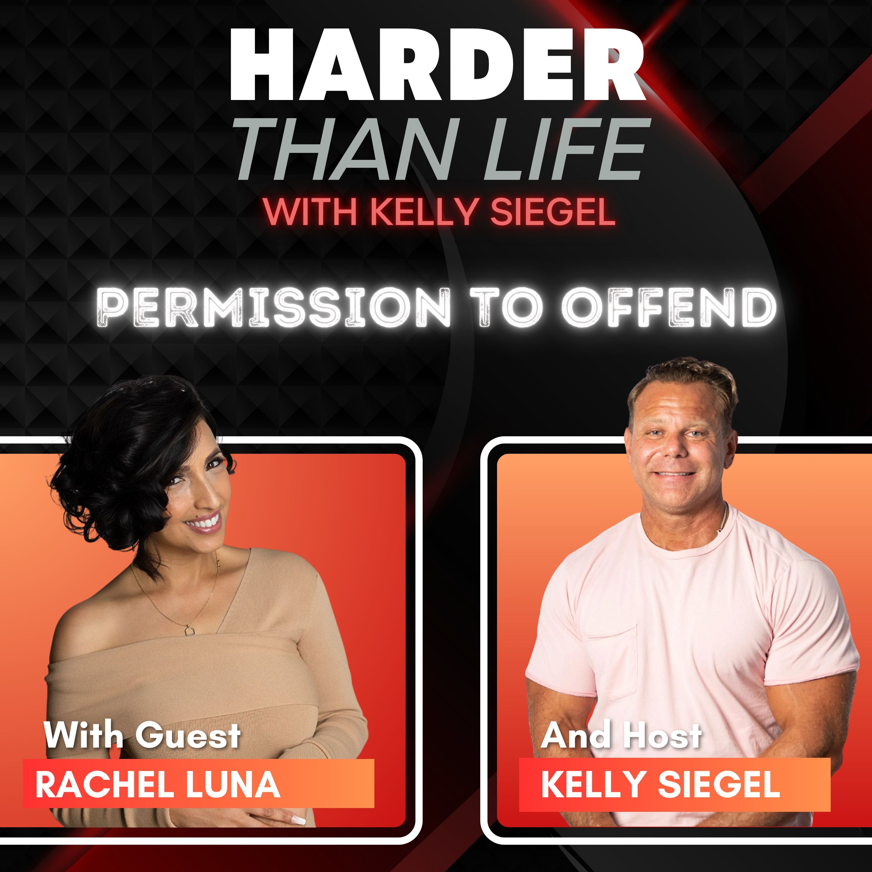 98: Permission to Offend w/ Rachel Luna
