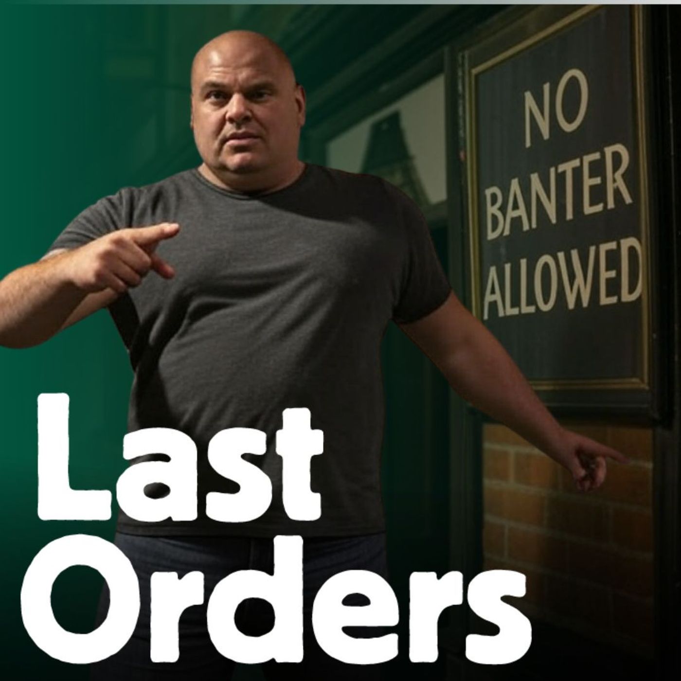 107: Banter bouncers and black-market cigs