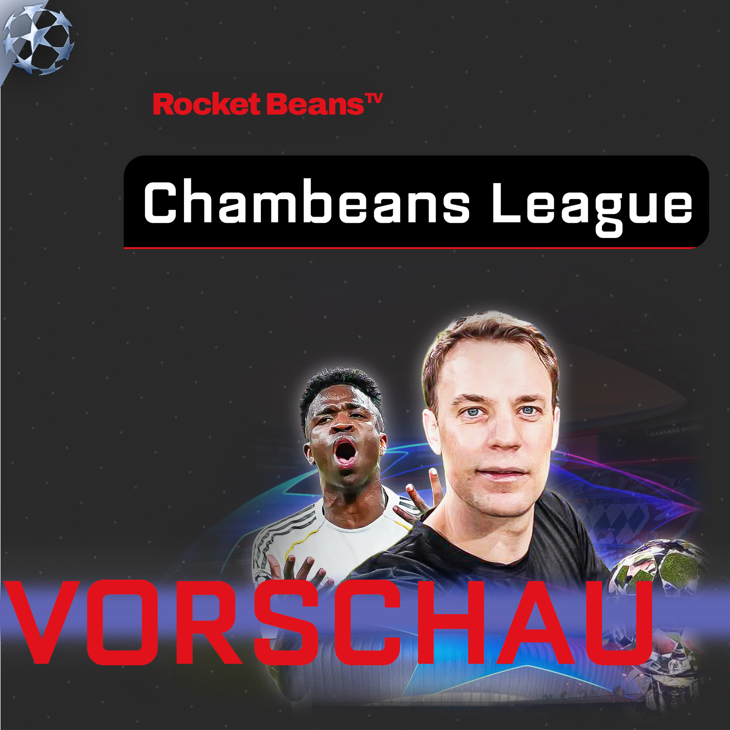Chambeans League: Unsere Viertelfinal-Rückspiel-Prognose! | 2025/26