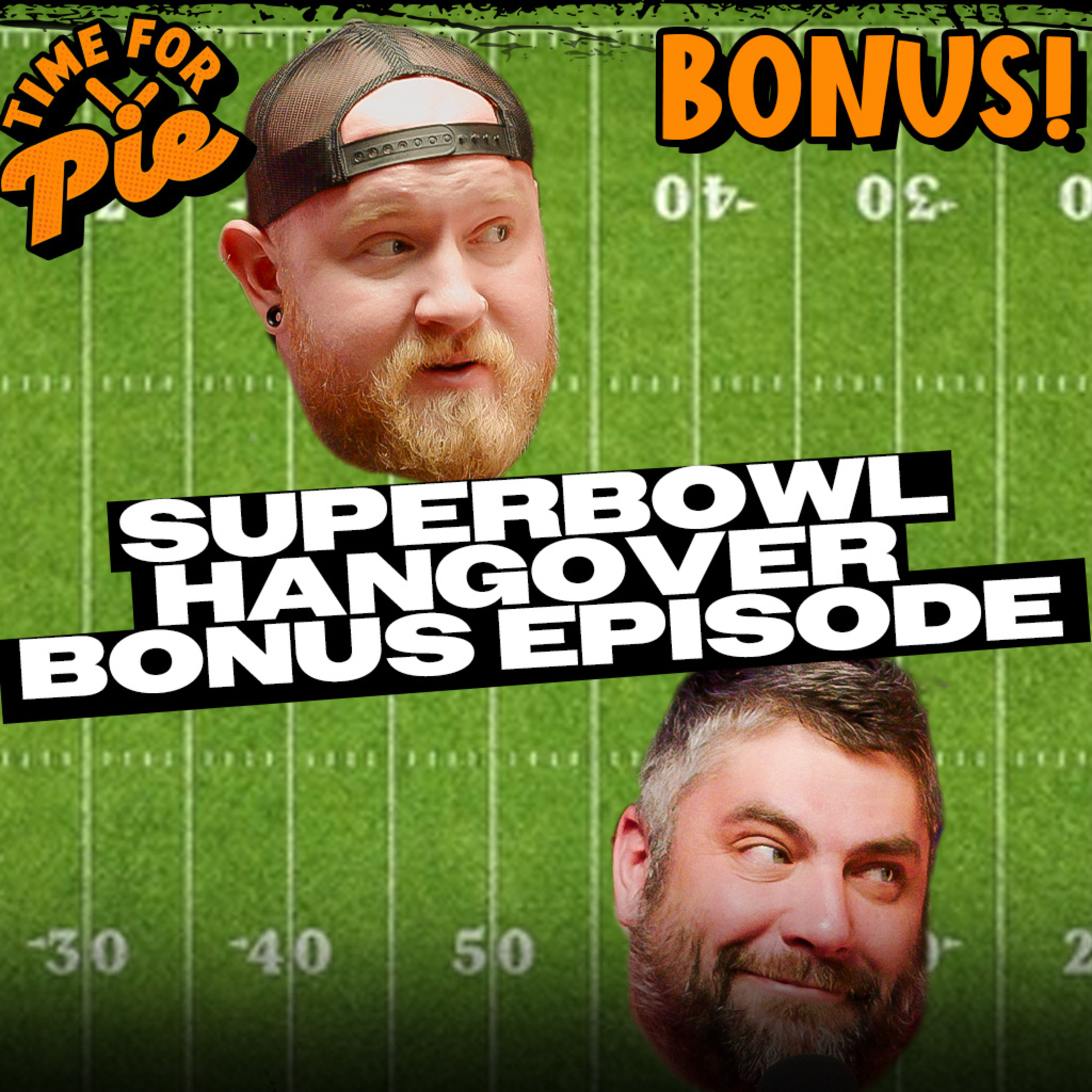 Super Bonus Episode! - Time for Pie episode artwork