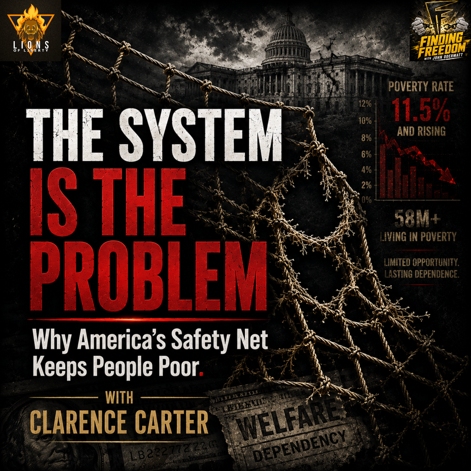 The System is the Problem: Clarence Carter on Why America's Safety Net Keeps People Poor
