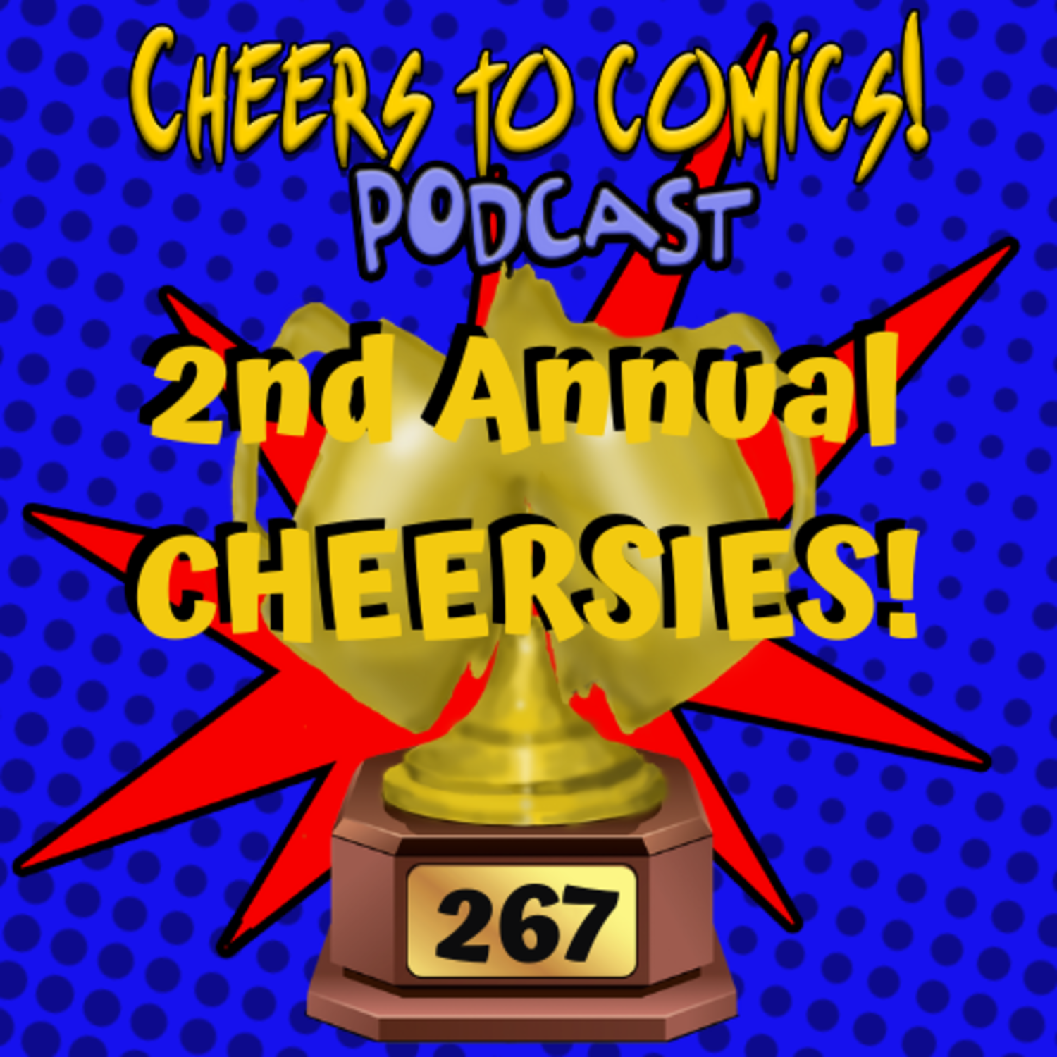 #267- 2nd ANNUAL CHEERSIES! episode artwork