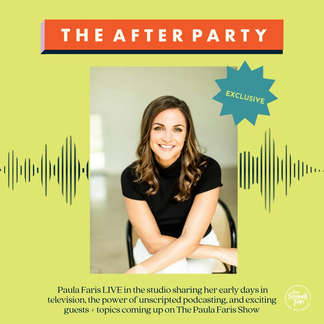 EXCLUSIVE: Paula Faris LIVE in the studio sharing her early days in television, the power of unscripted podcasting, and exciting guests + topics coming up on The Paula Faris Show