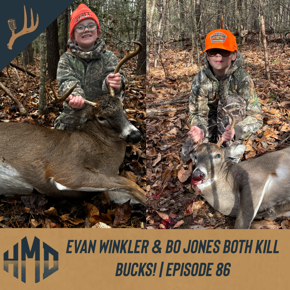 Evan Winkler & Bo Jones Kill Bucks! | Episode 86