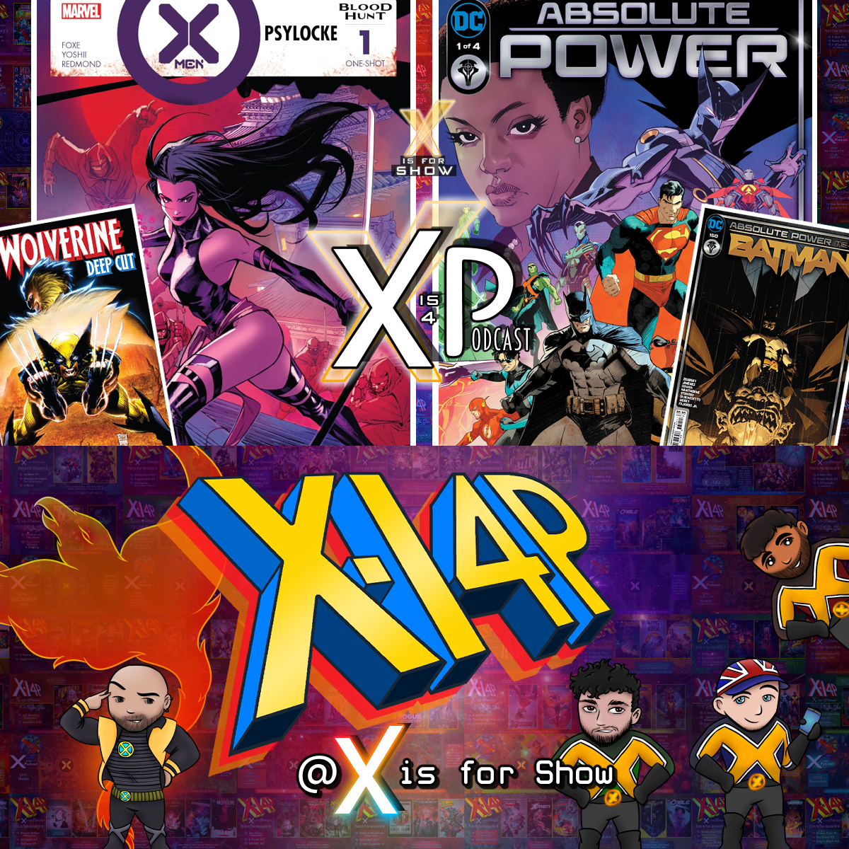 X Is For Comics: An X-Men Podcast