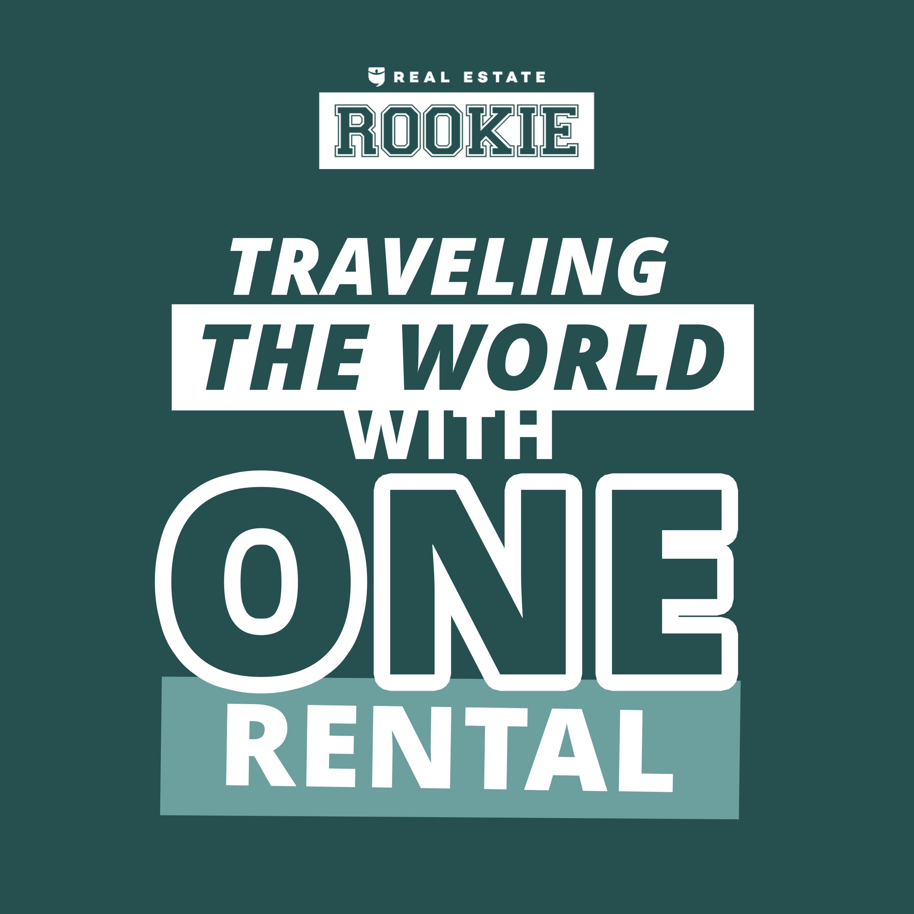 297: Traveling the World Thanks to One $6,500/Month Rental Property w/Olivia Tati