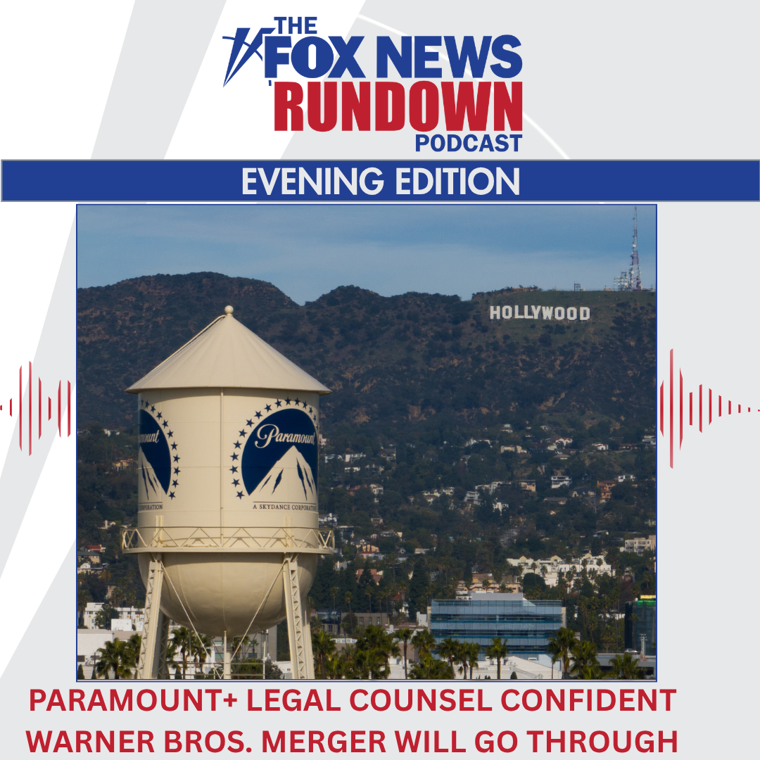 Evening Edition: Paramount+ Legal Counsel Confident Warner Bros. Merger Will Go Through