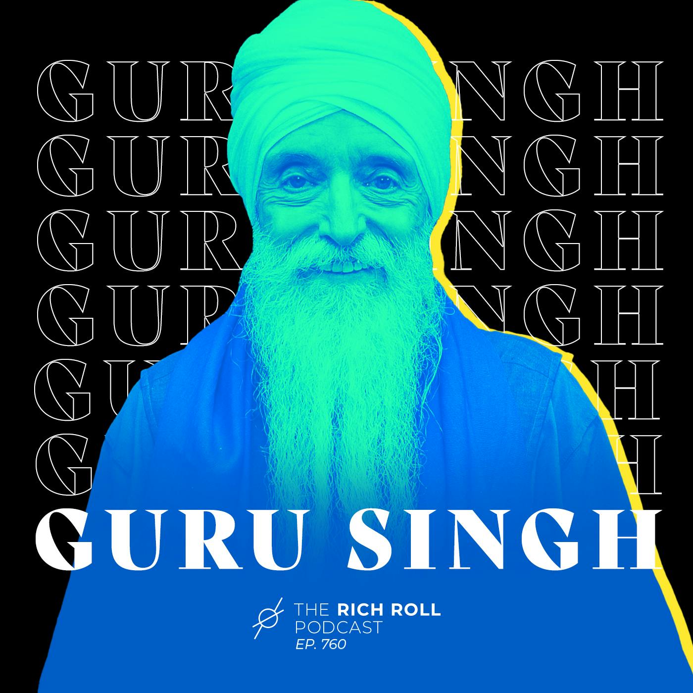 Guru Singh Is The Master Of Change: Spiritual Tools For Positive Self-Growth