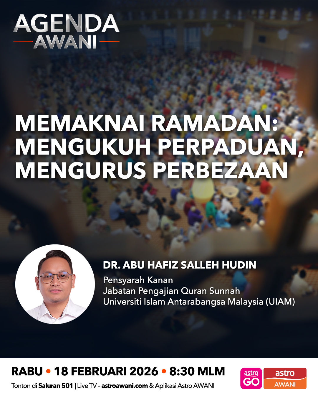 Agenda AWANI: Memaknai Ramadan | Mengukuh Perpaduan, Mengurus Perbezaan
